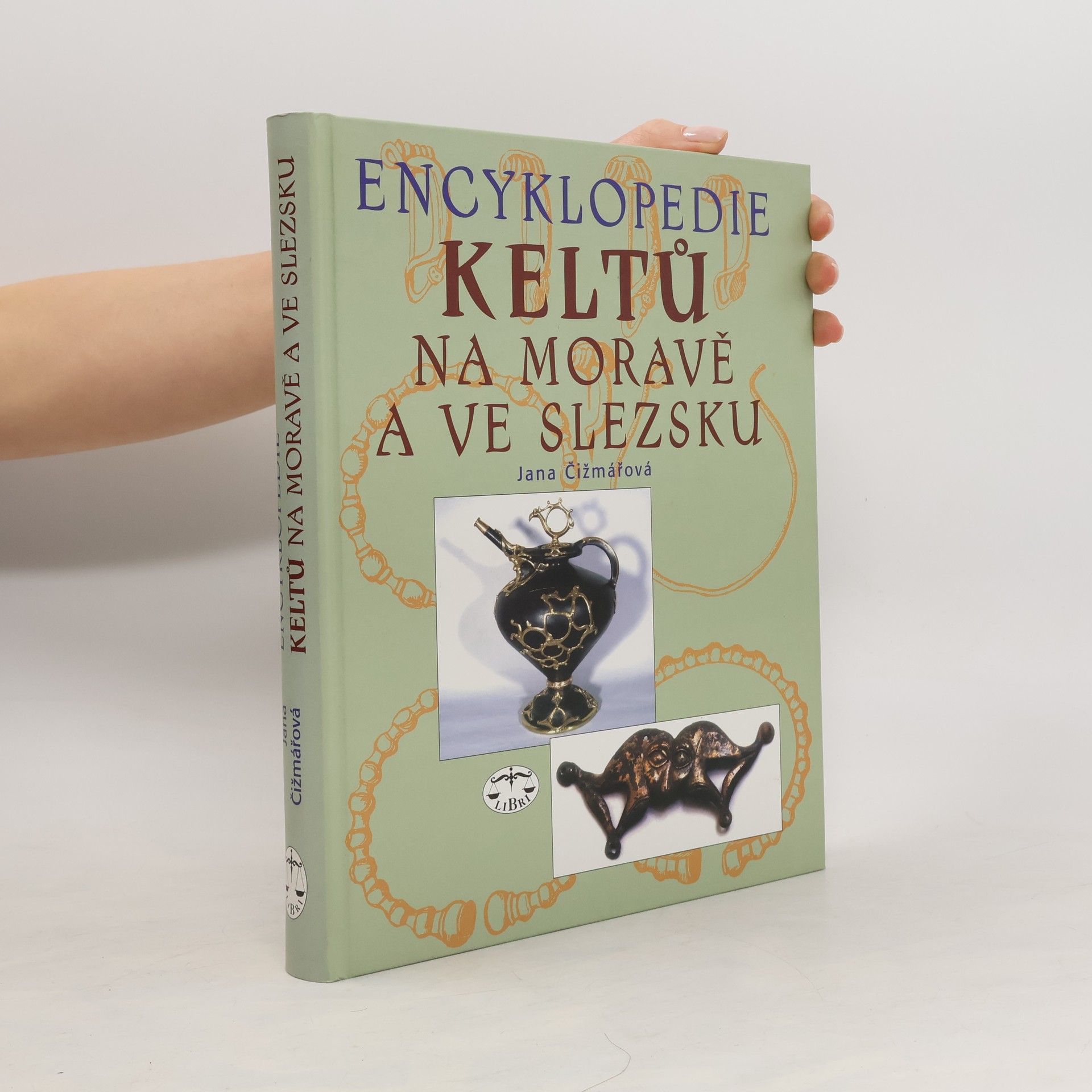 Jana Čižmářová Encyklopedie Keltů na Moravě a ve Slezsku