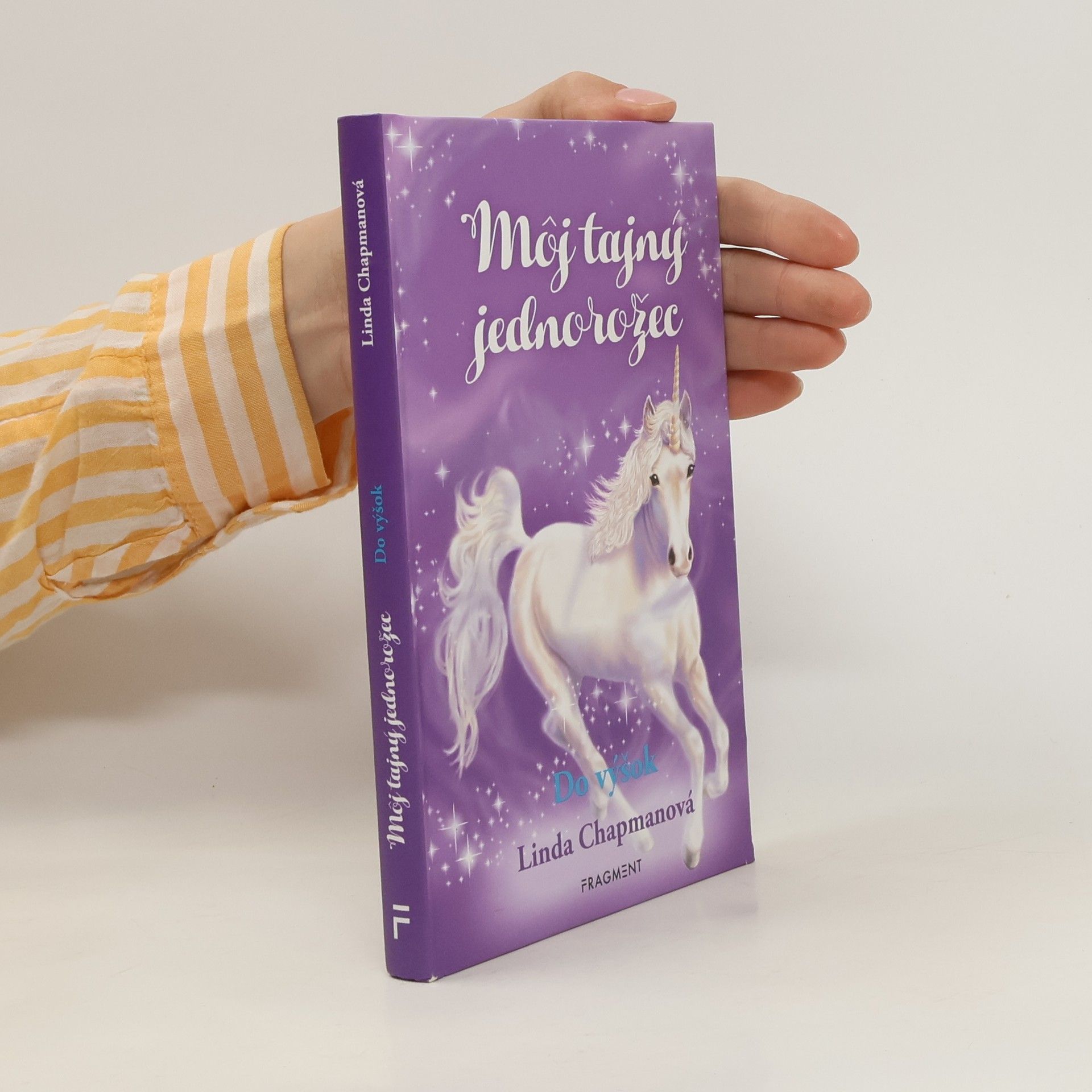 Linda Chapman Môj tajný jednorožec 3: Do výšok