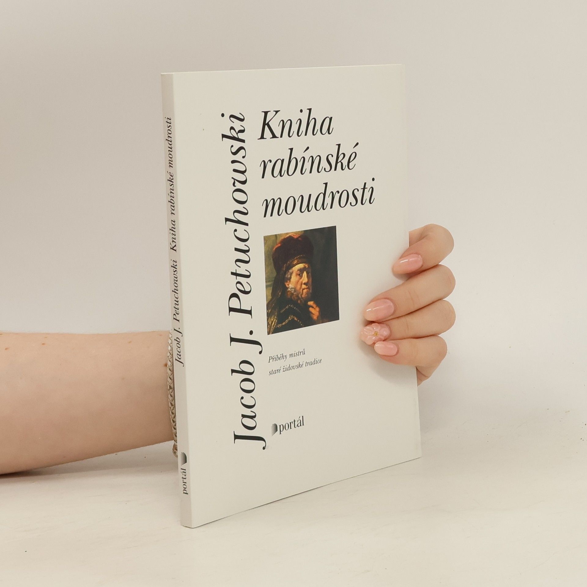 Jakob J. Petuchowski Kniha rabínské moudrosti