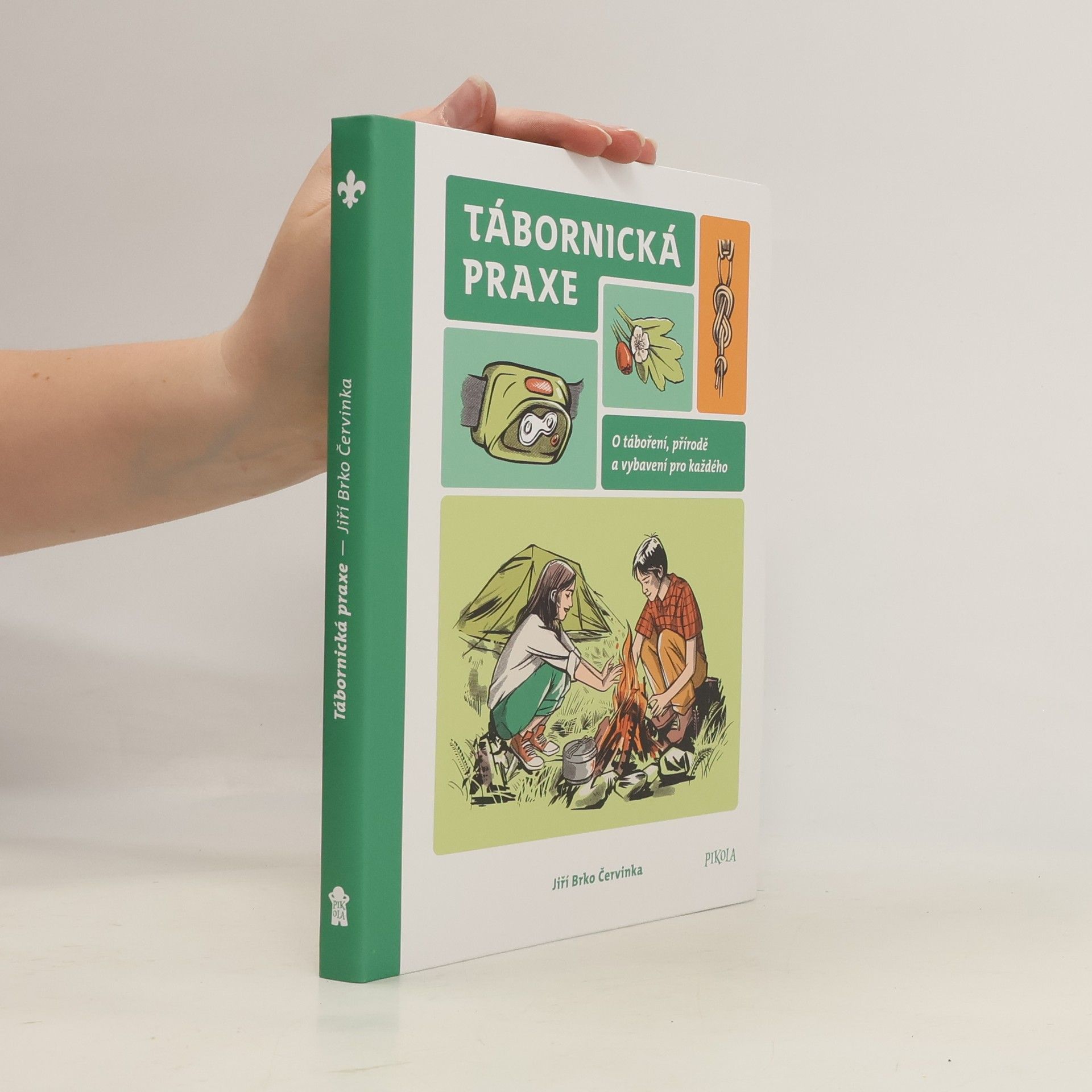 Jiří Červinka Tábornická praxe