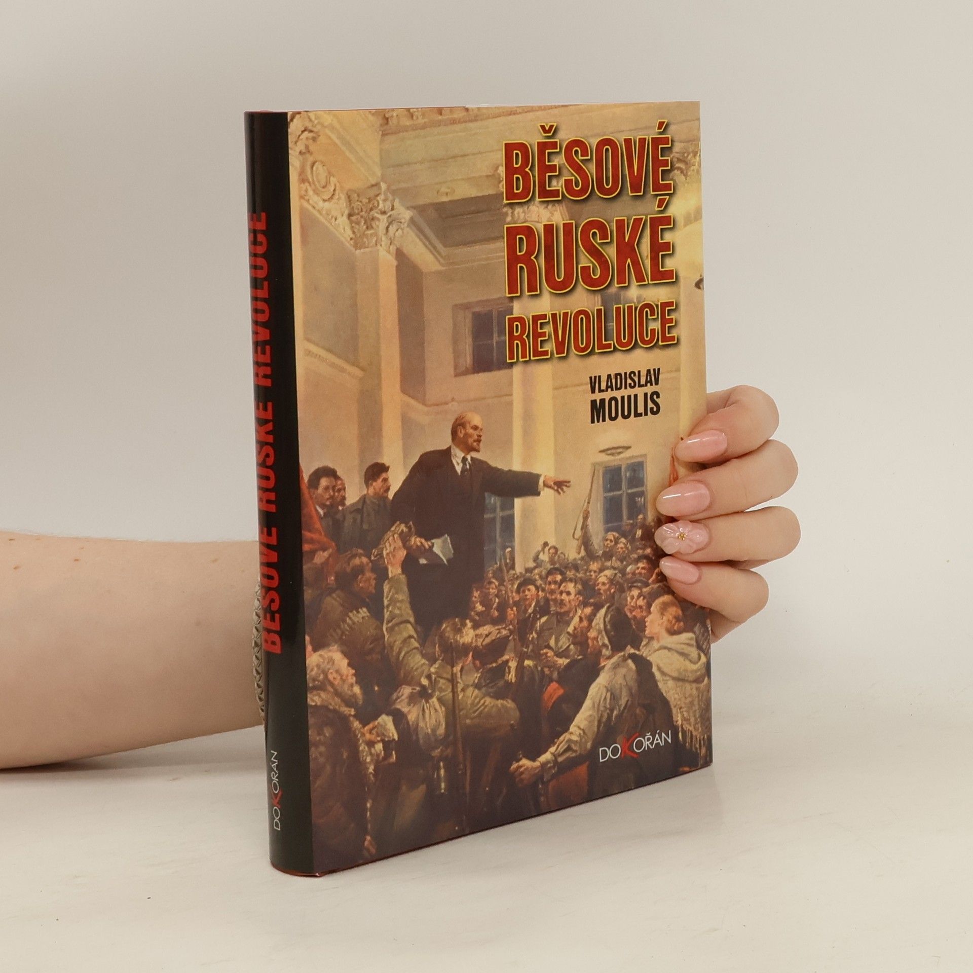 Vladislav Moulis Běsové ruské revoluce