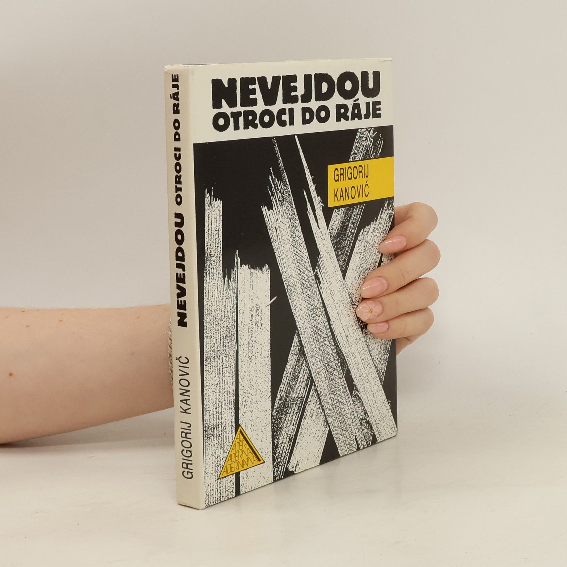 Grigorij Kanovič Nevejdou otroci do ráje