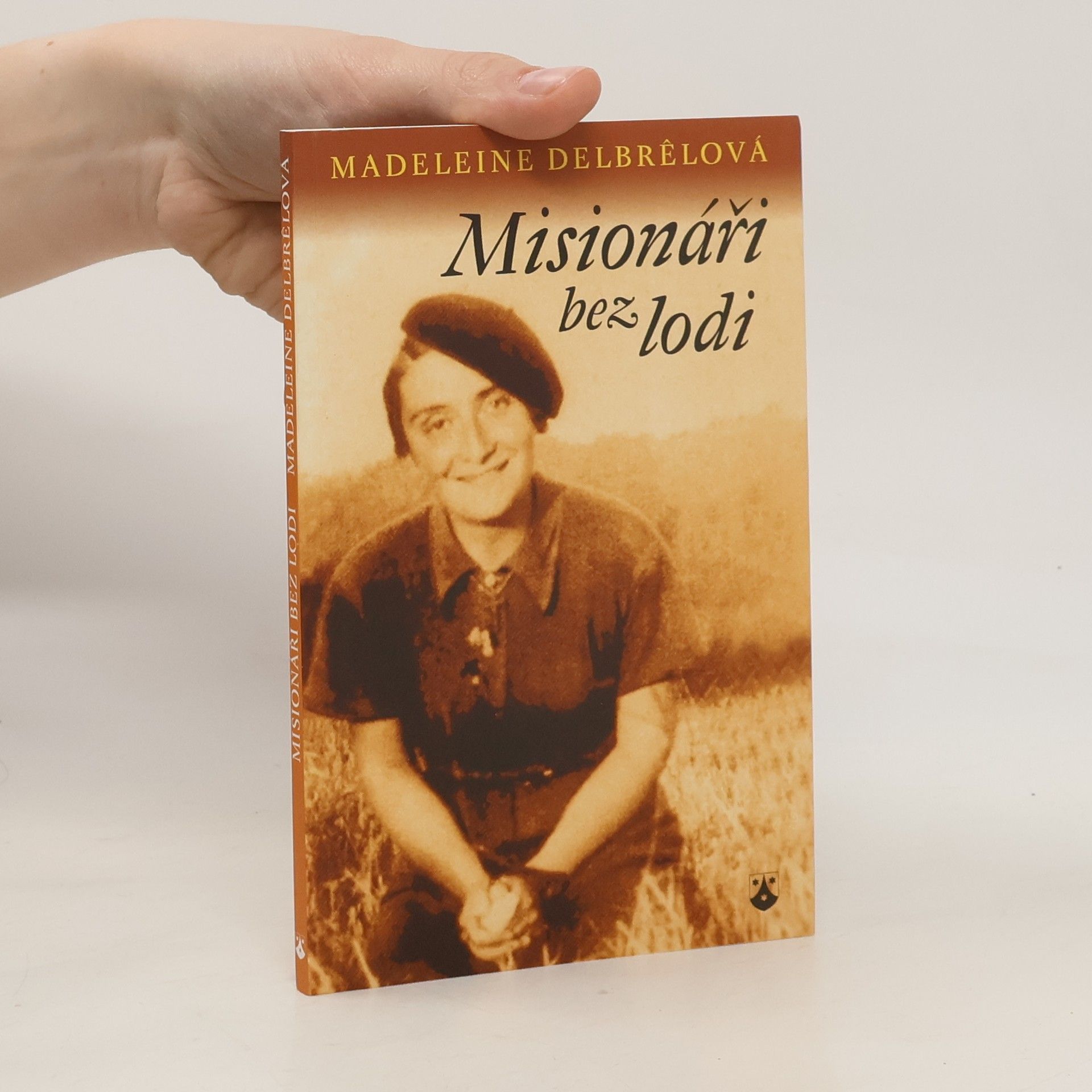 Madeleine Delbrêl Misionáři bez lodi