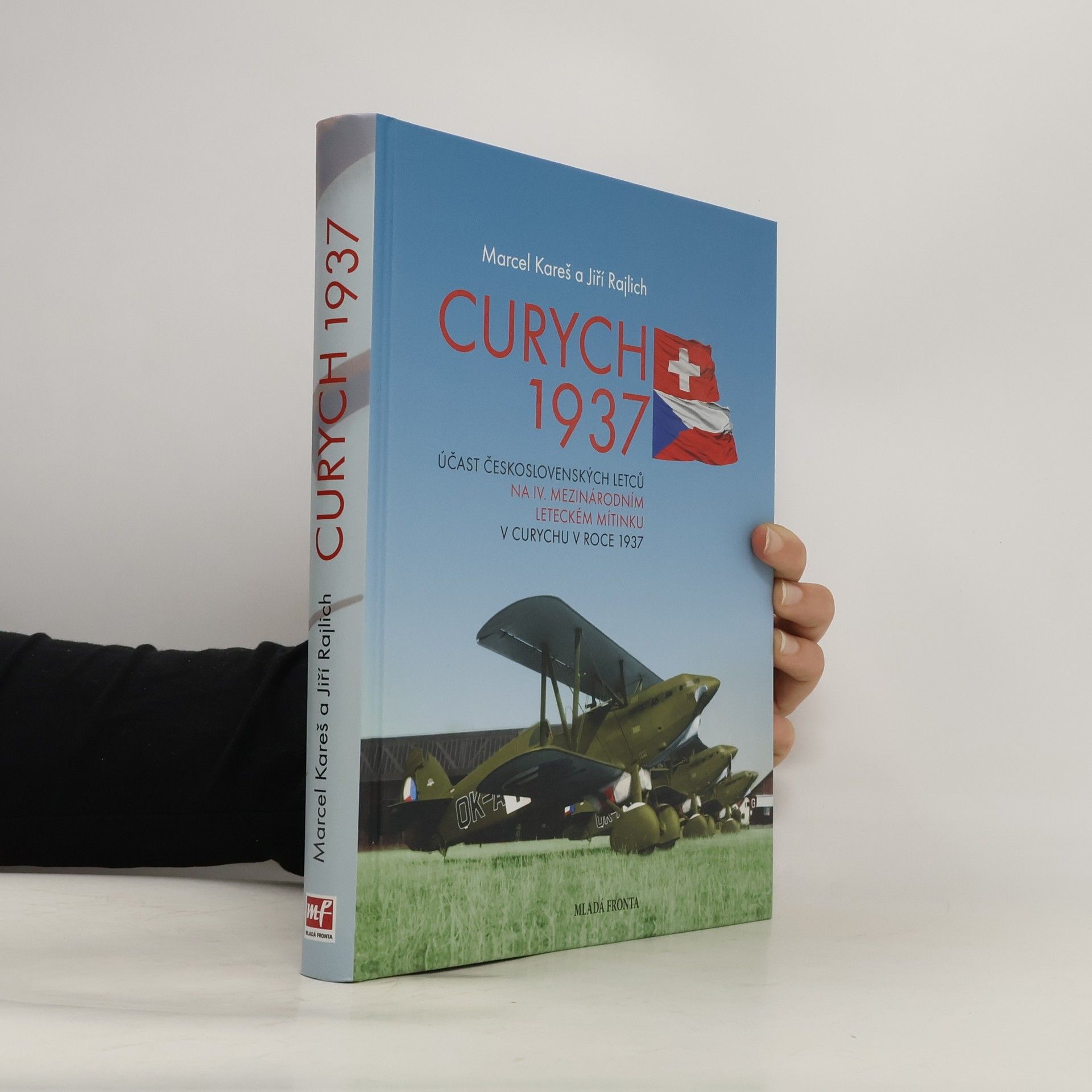 Jiří Rajlich Curych 1937 - Účast československých letců na IV. mezinárodním leteckém mítinku v Curychu v roce 1937