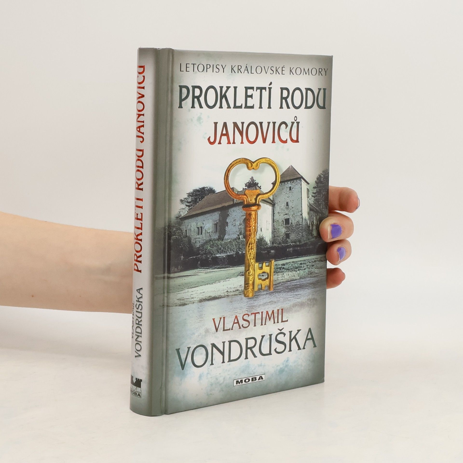 Vlastimil Vondruška Prokletí rodu Janoviců