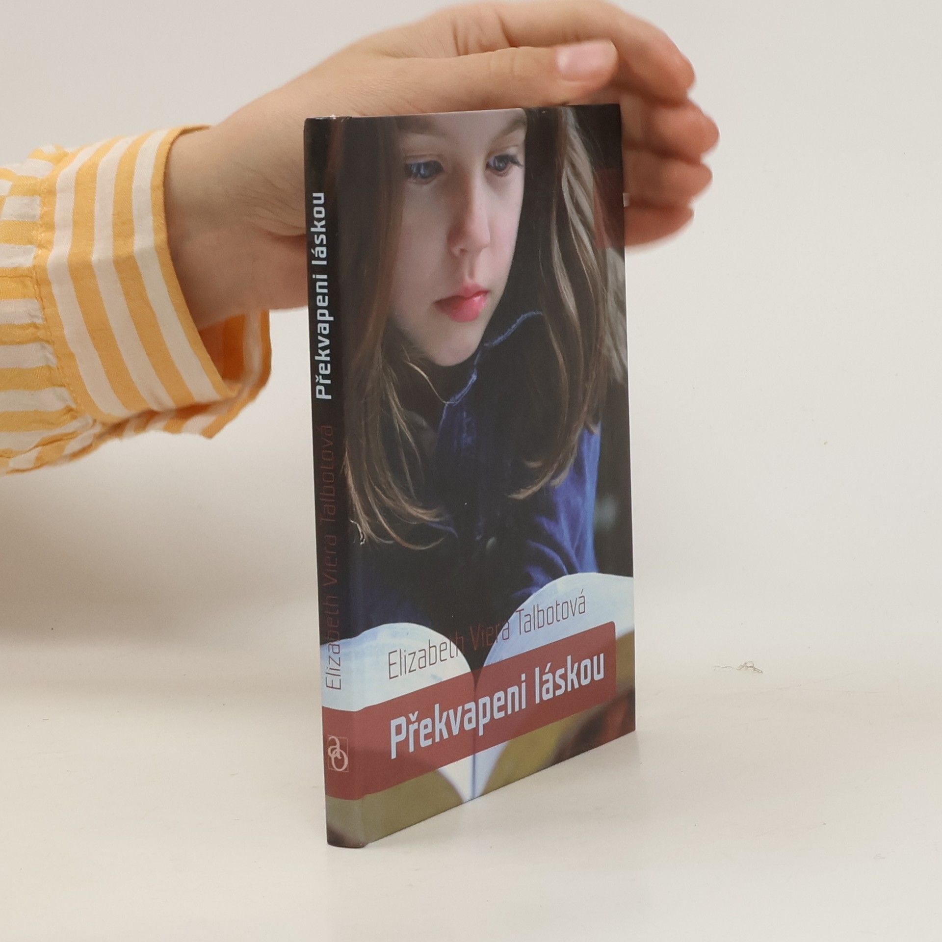 Elizabeth Viera Talbot Překvapeni láskou : neočekávaná záchrana Božích dětí