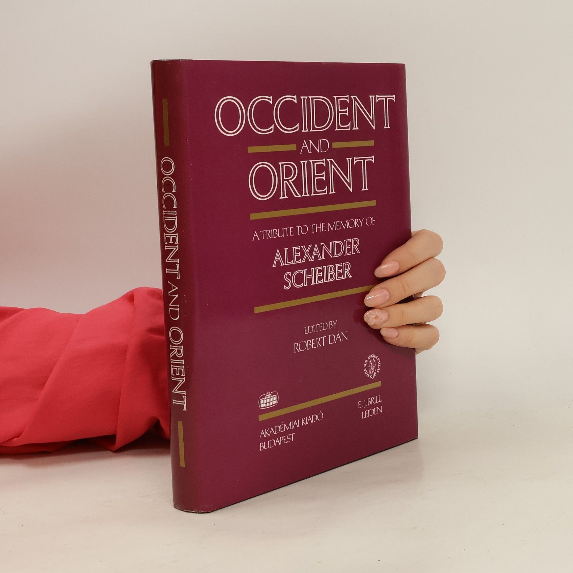 Róbert Dán Occident and Orient