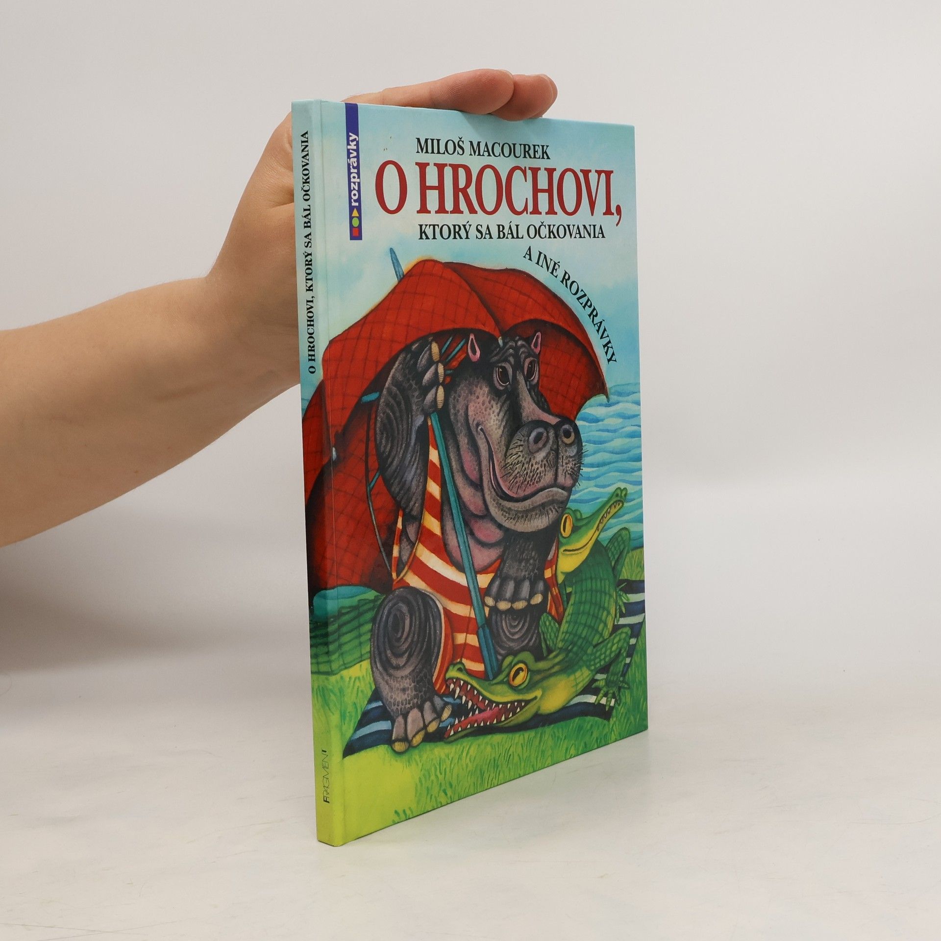 Miloš Macourek O hrochovi, ktorý sa bál očkovania