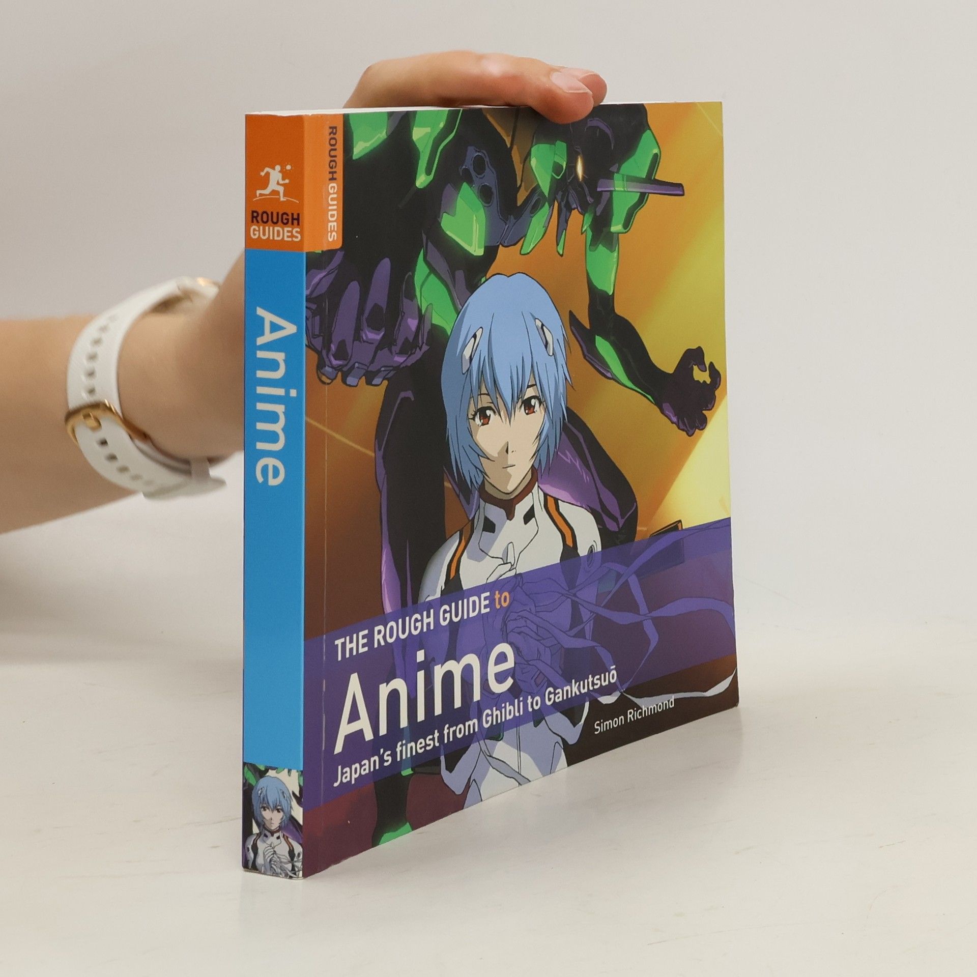 Simon Richmond The Rough Guide to Anime