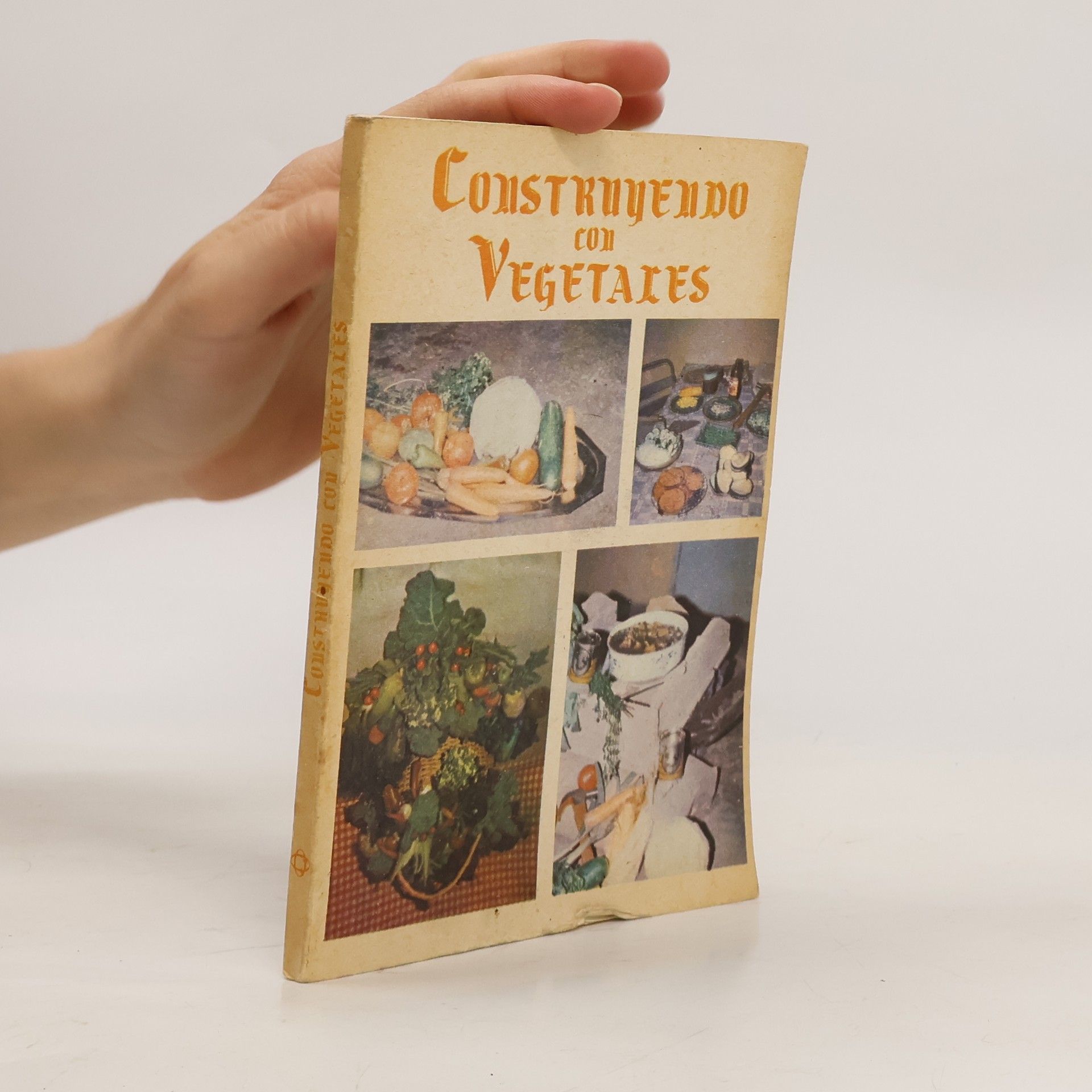 Autores varios Construyendo con vegetales