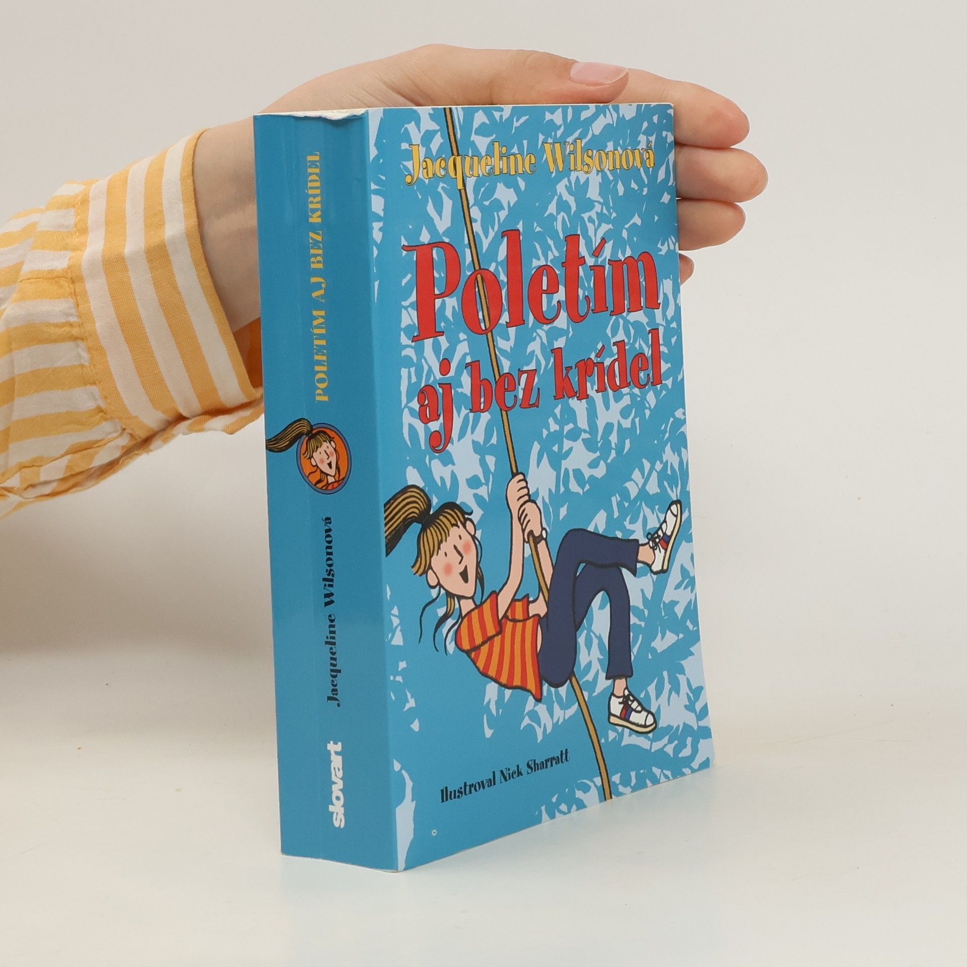 Jacqueline Wilson Poletím aj bez krídel