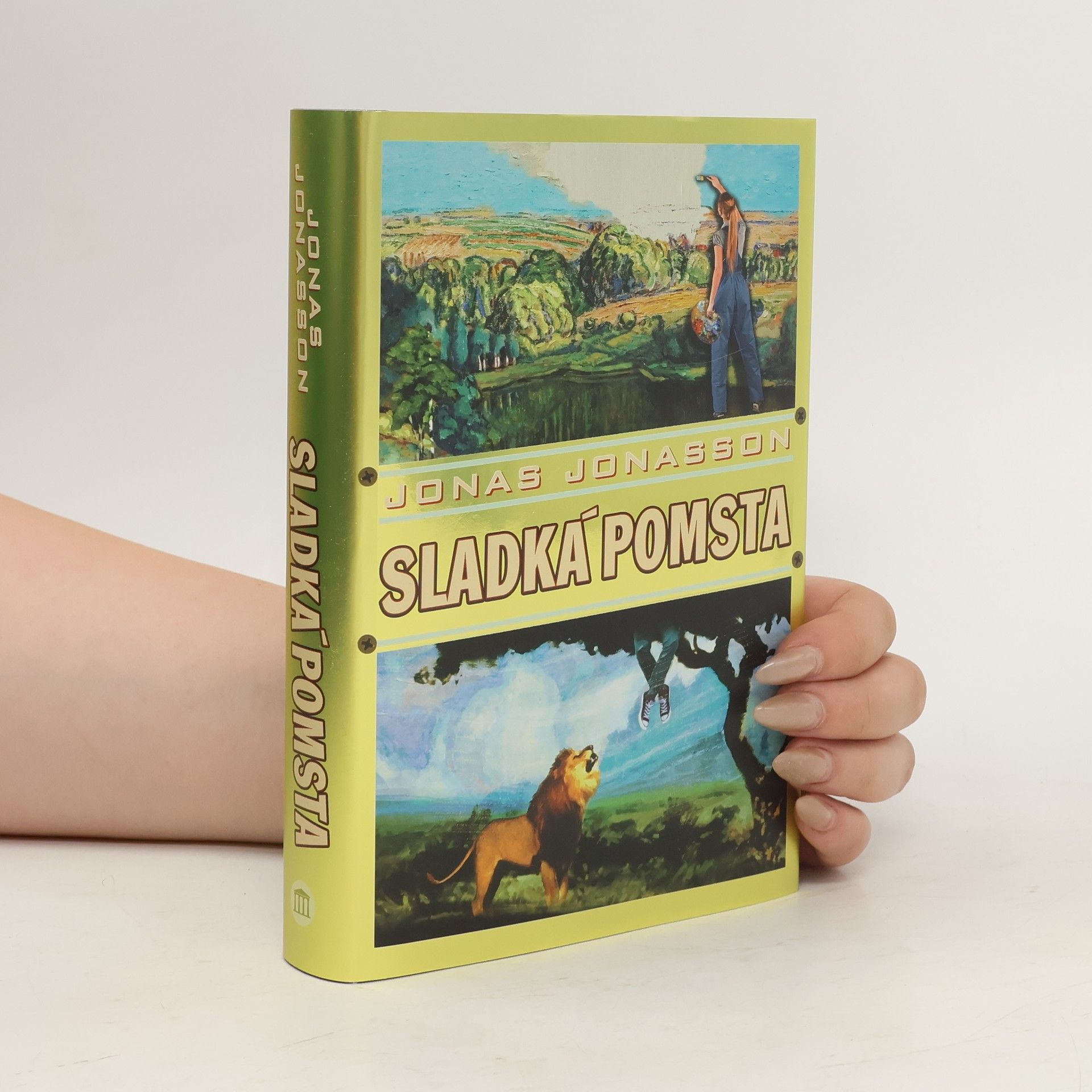 Jonas Jonasson Sladká pomsta