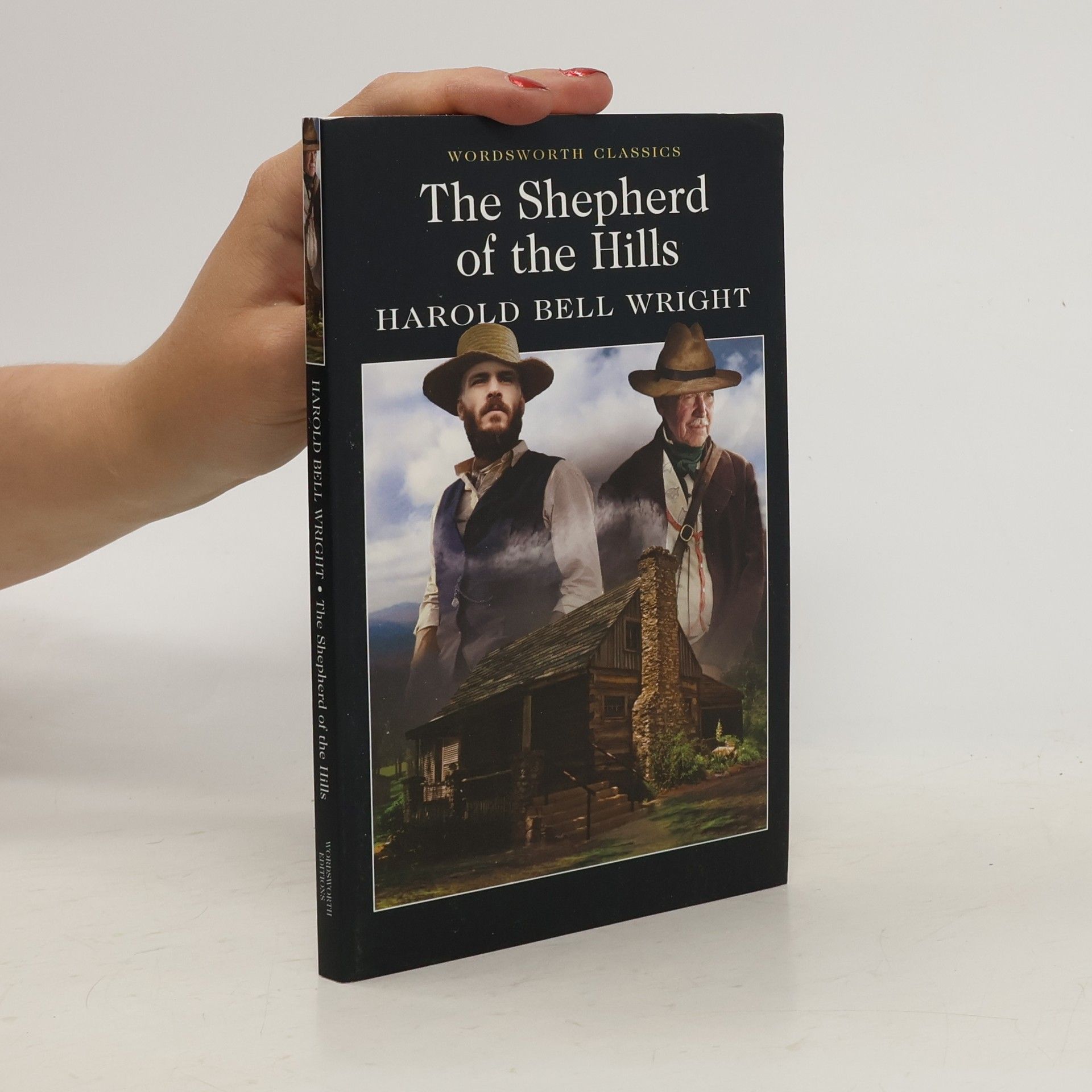 Harold Bell Wright The Shepherd of the Hills
