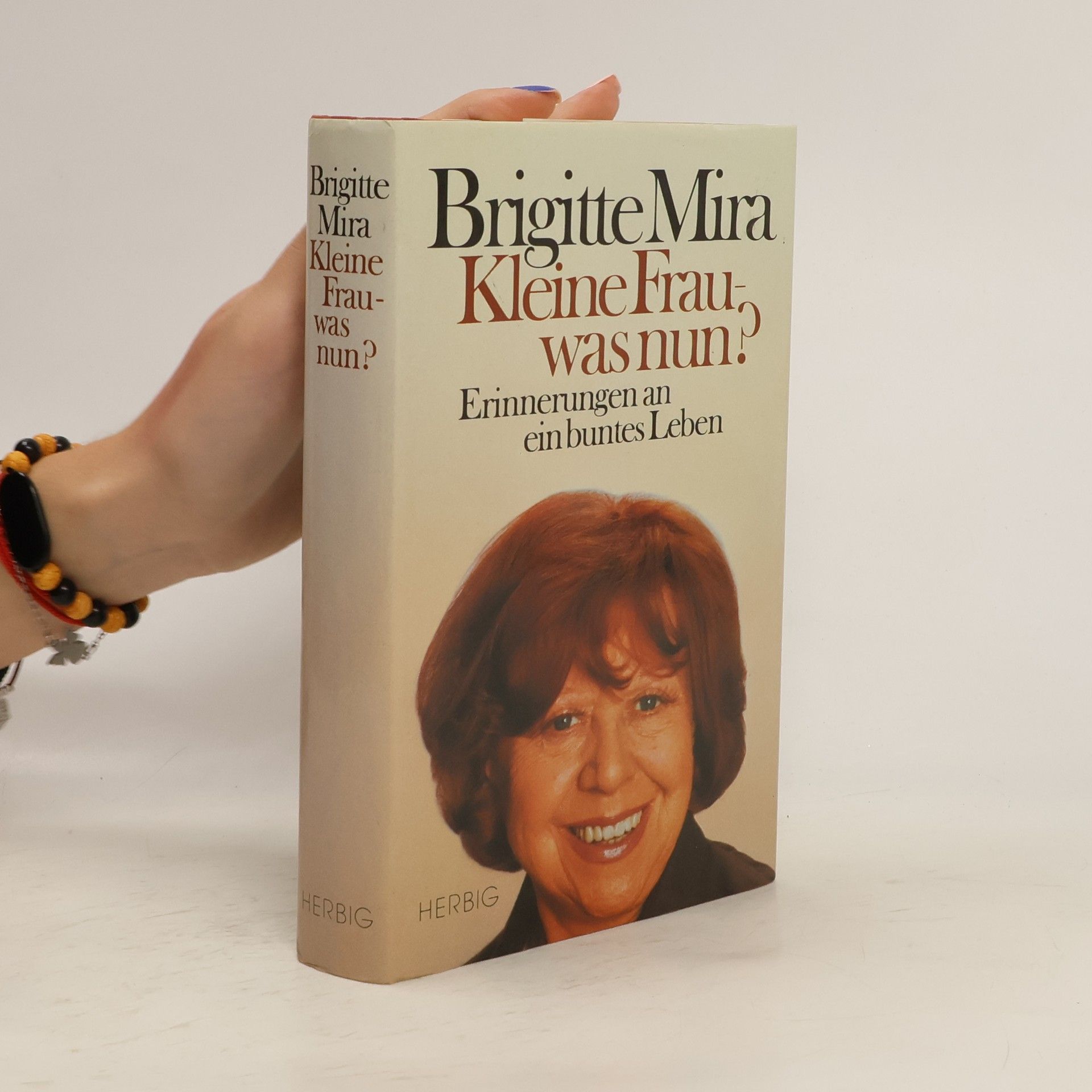 Brigitte Mira Kleine Frau - was nun?