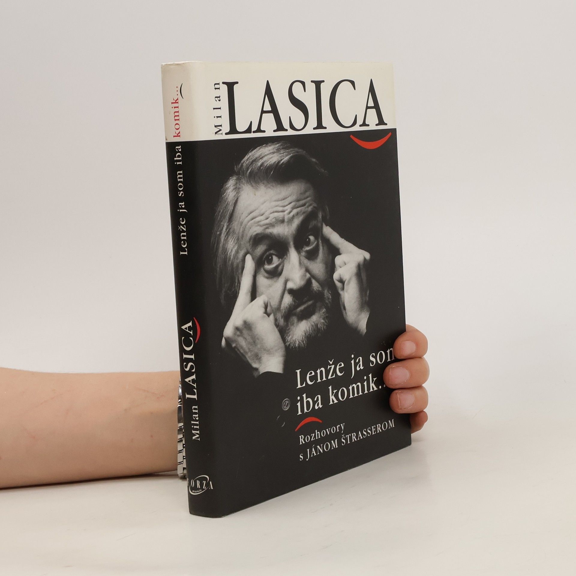 Milan Lasica Lenže ja som iba komik. Rozhovory s Jánom Štrasserom