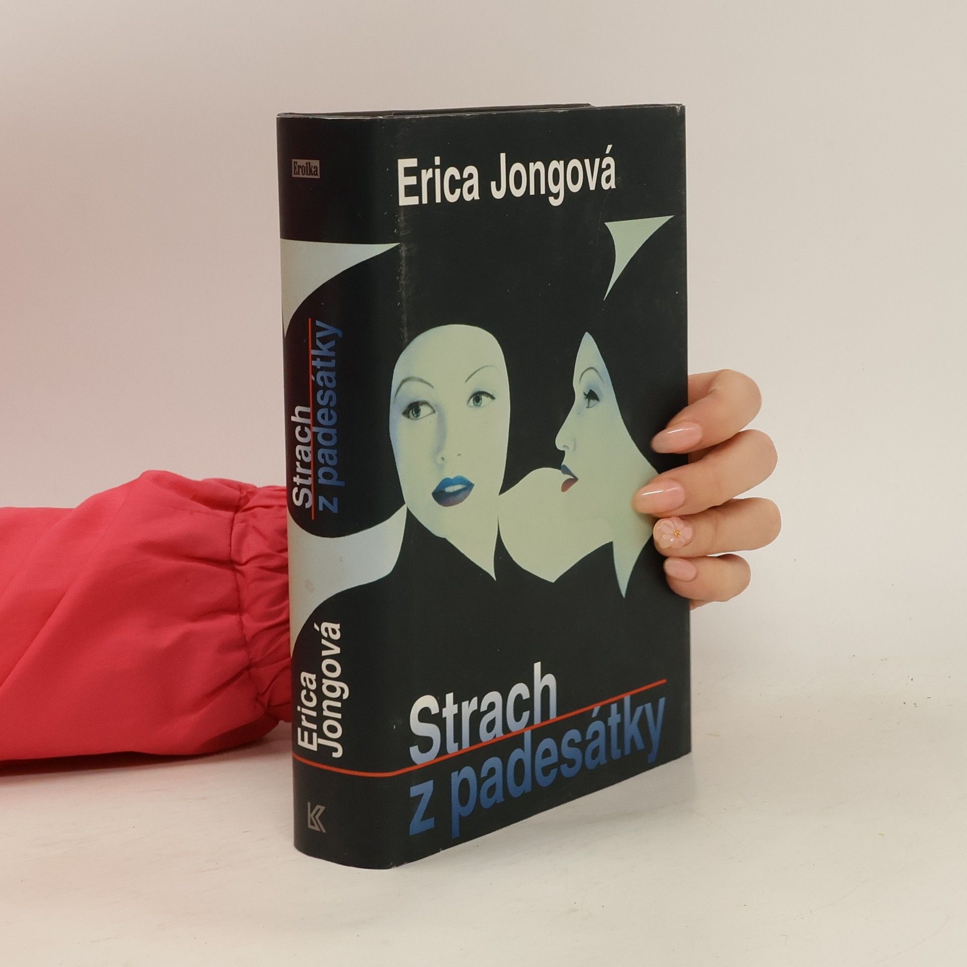 Erica Jong Strach z padesátky