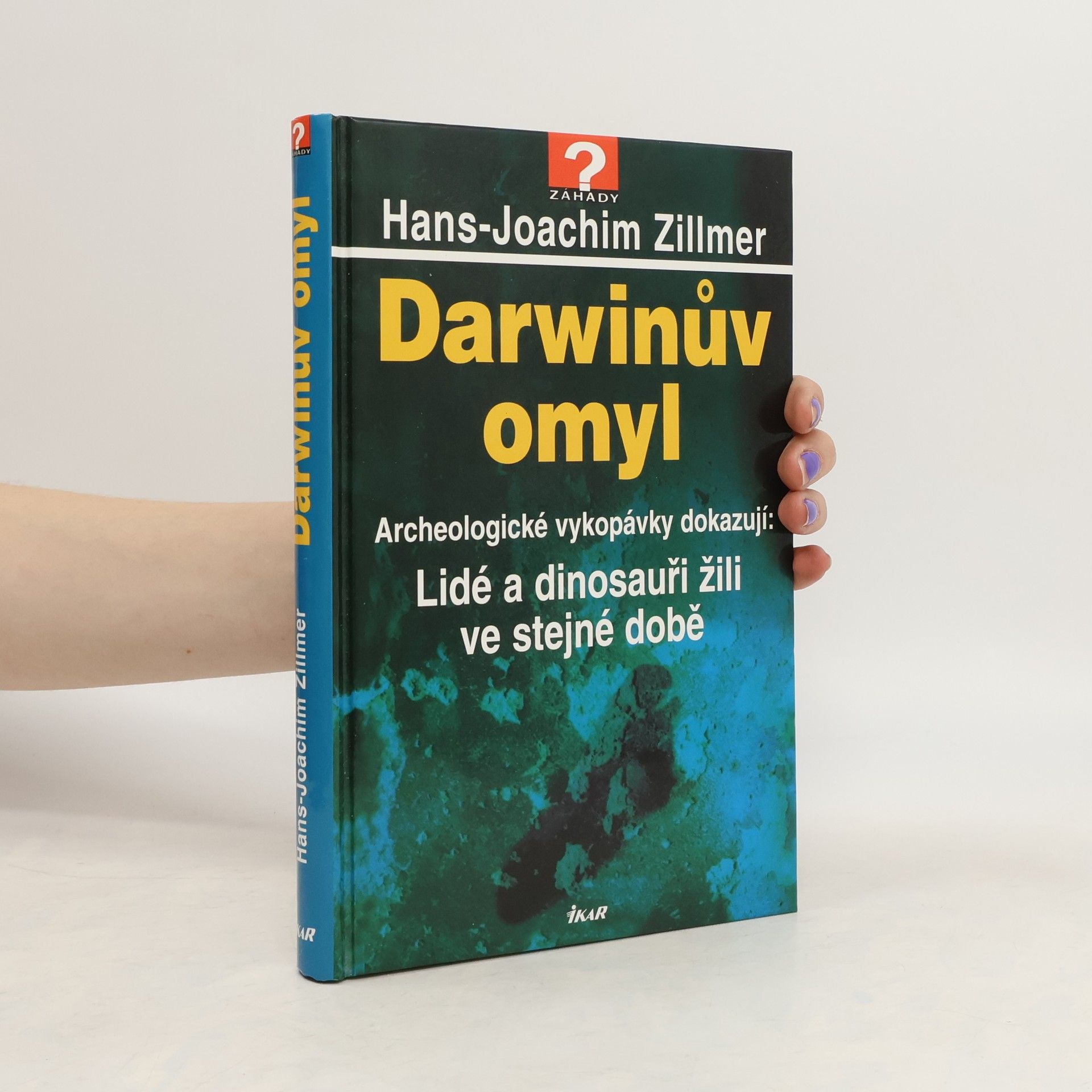 Hans-Joachim Zillmer Darwinův omyl