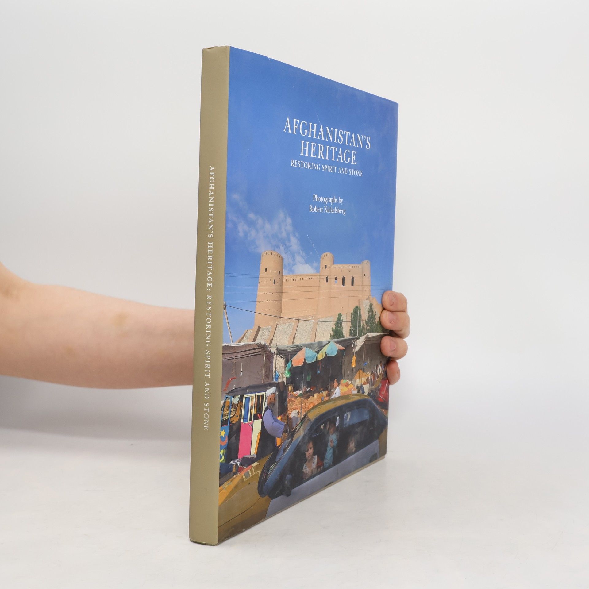 Robert Nickelsberg Afghanistan's Heritage