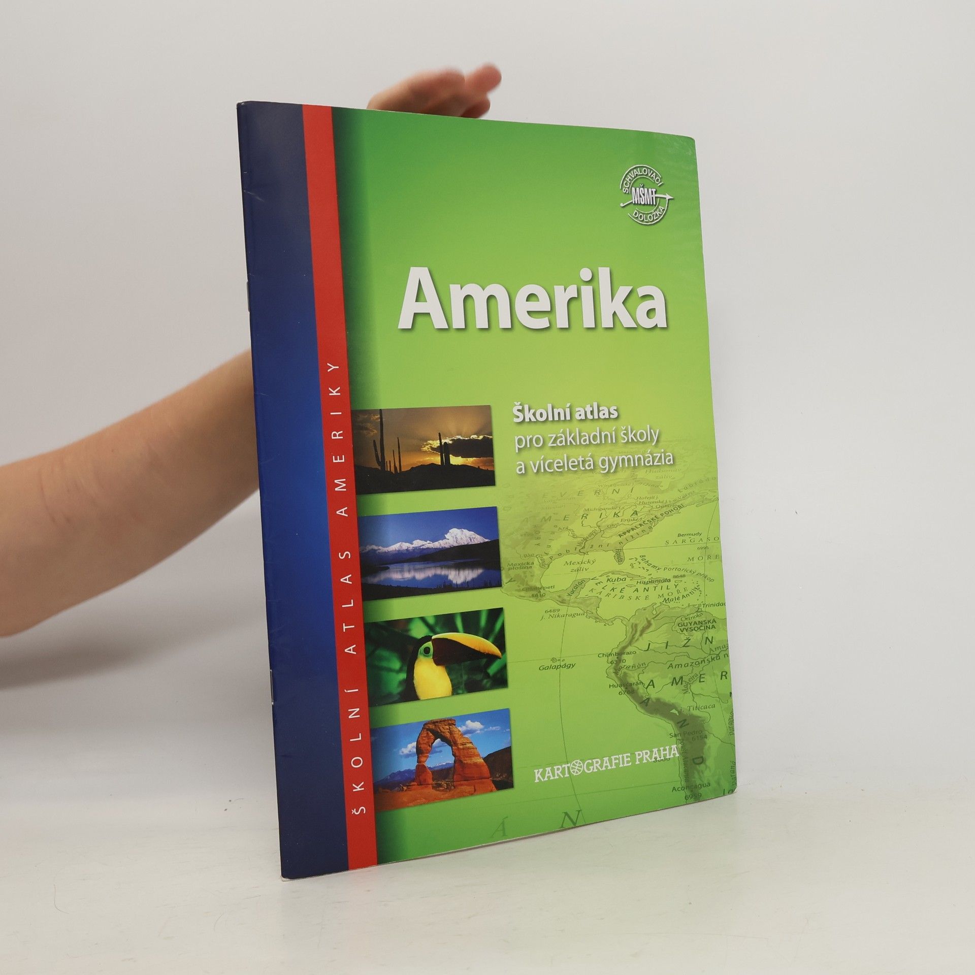 Collective Amerika : školní atlas pro základní školy a víceletá gymnázia
