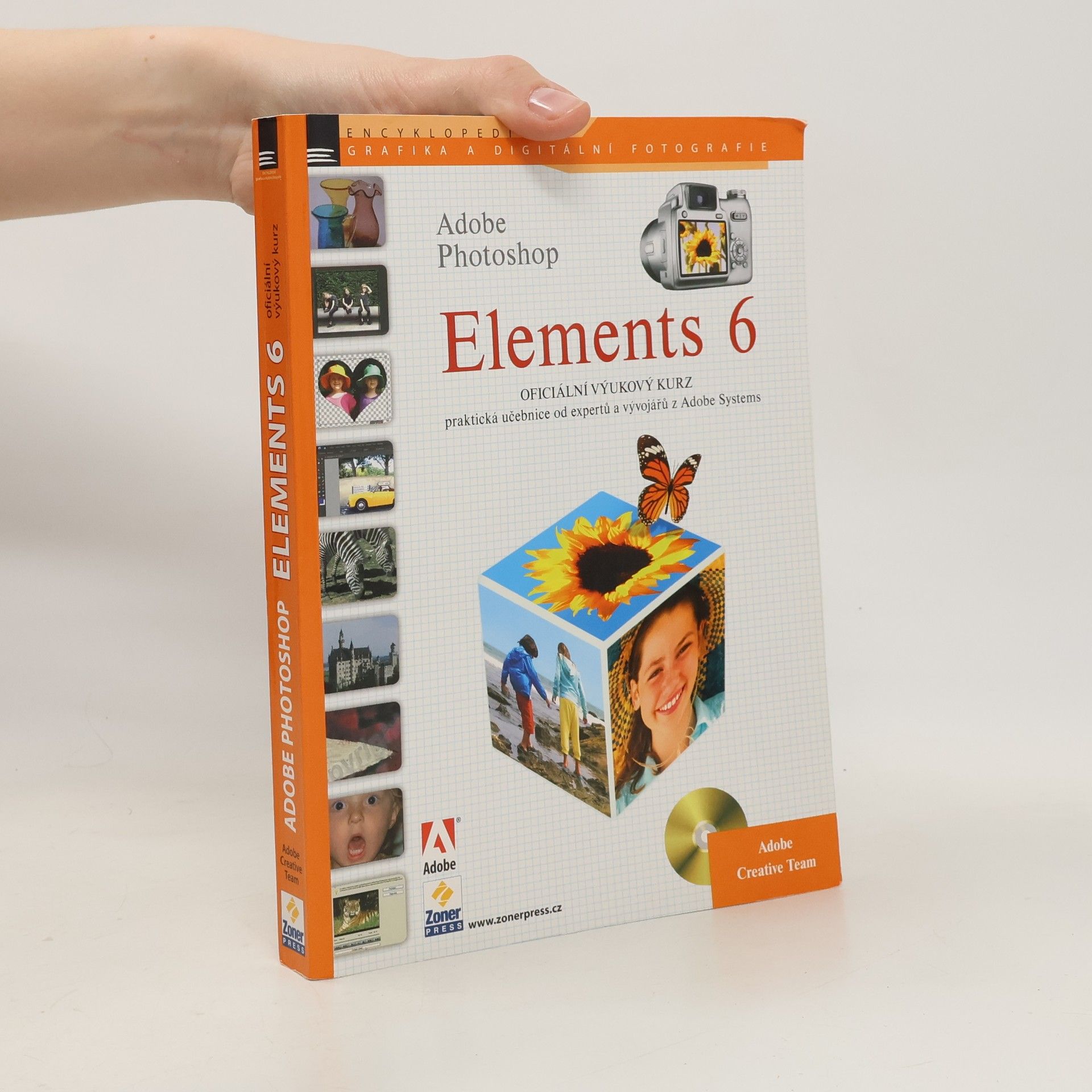 Autorenkollektiv Adobe Photoshop ELEMENTS 6 - oficiální výukový kurz