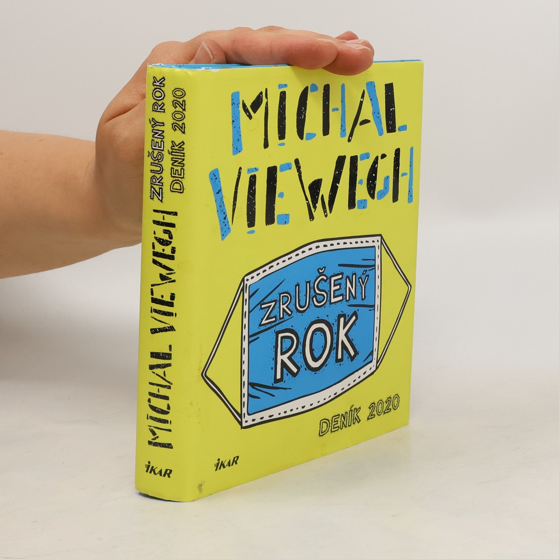 Michal Viewegh Zrušený rok – Deník 2020