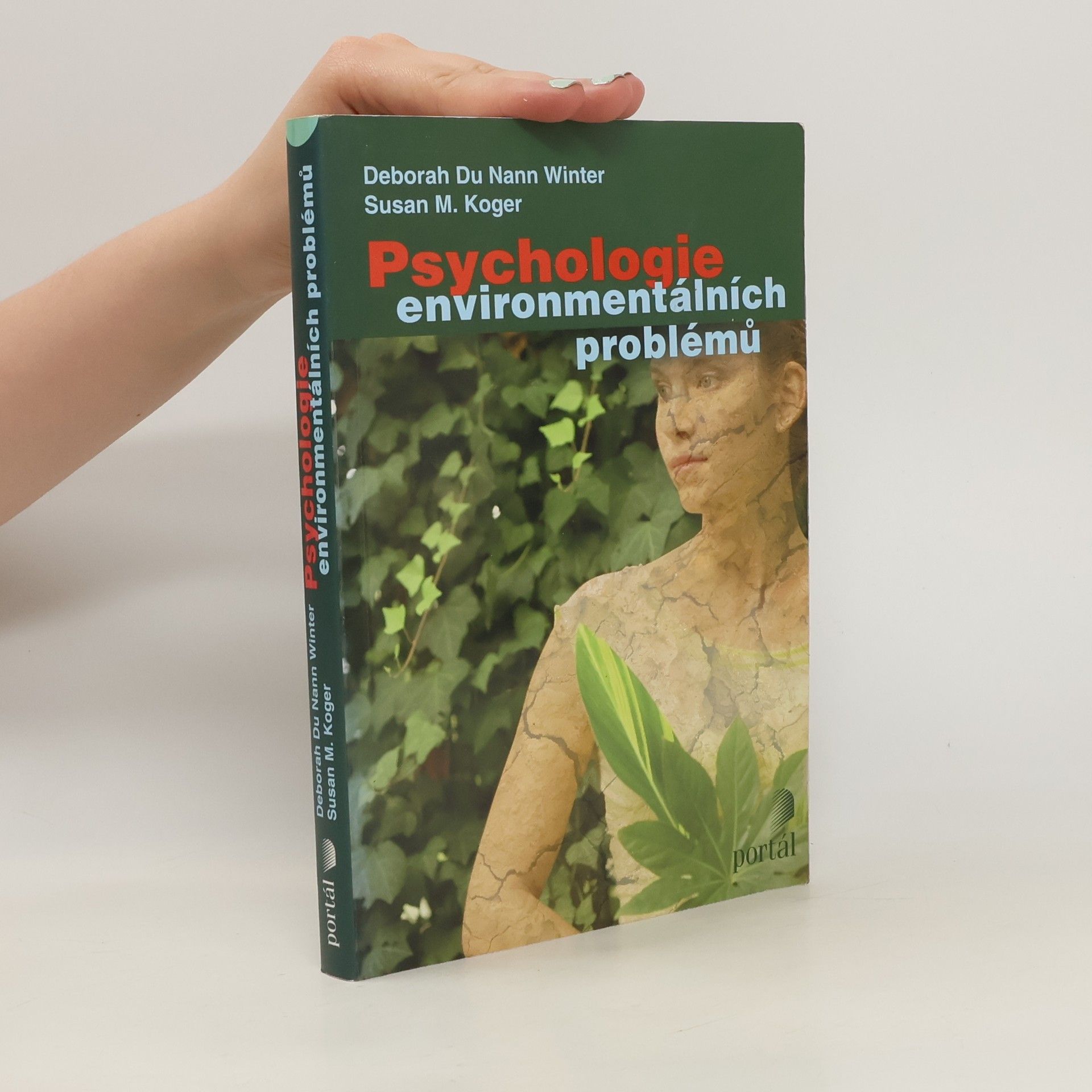 Deborah Du Nann Winter Psychologie environmentálních problémů