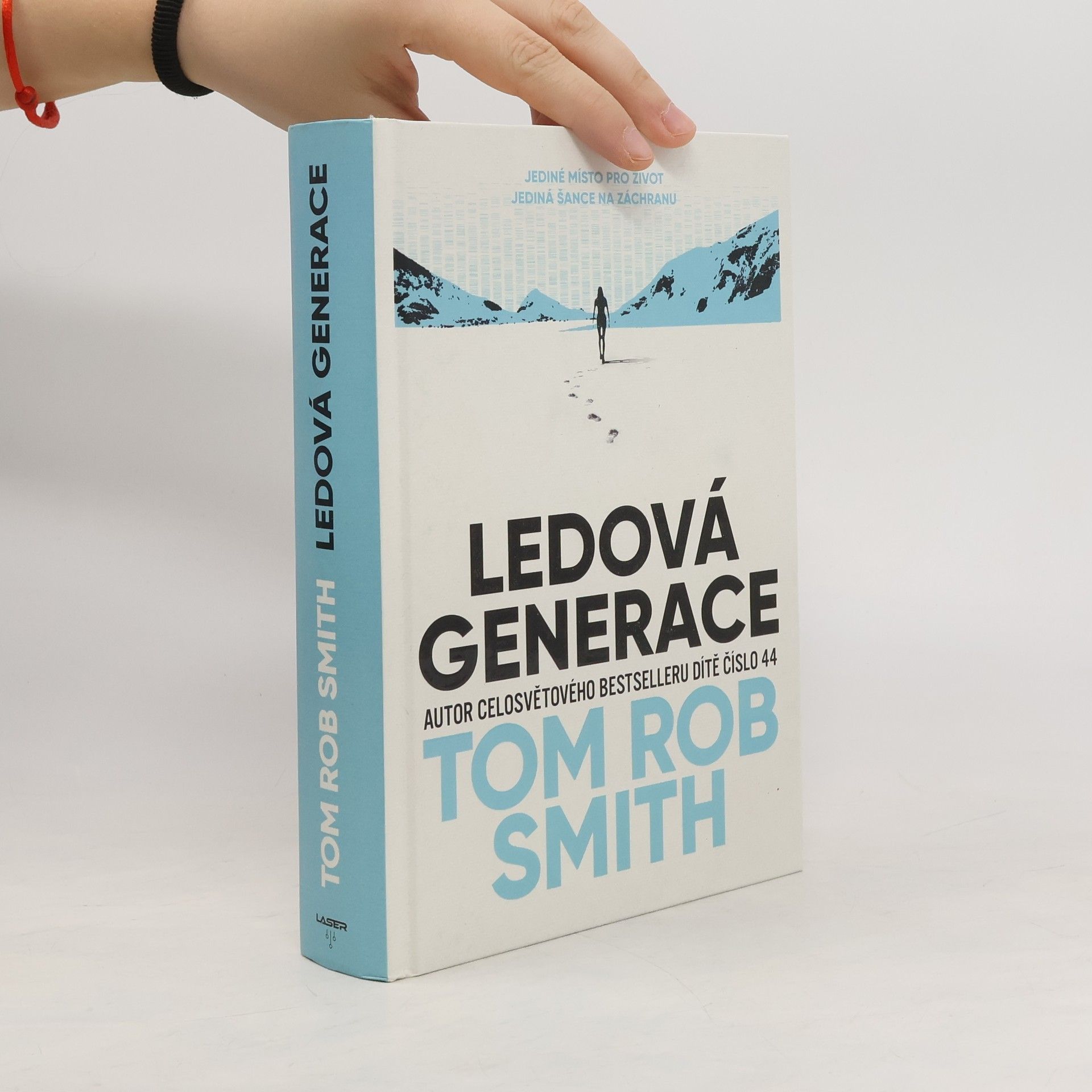 Tom Rob Smith Ledová generace