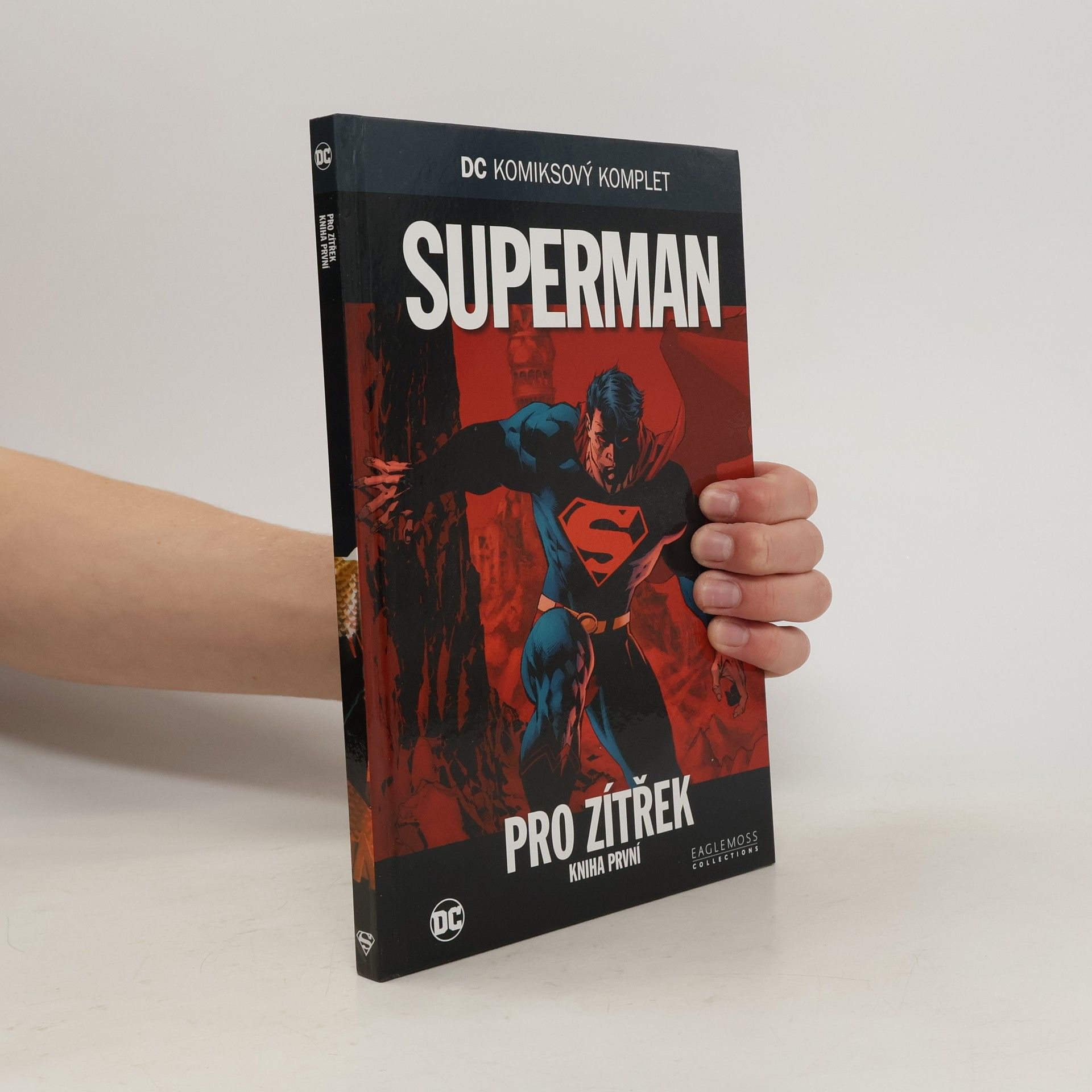 Autorenkollektiv Superman pro zítřek. Kniha první