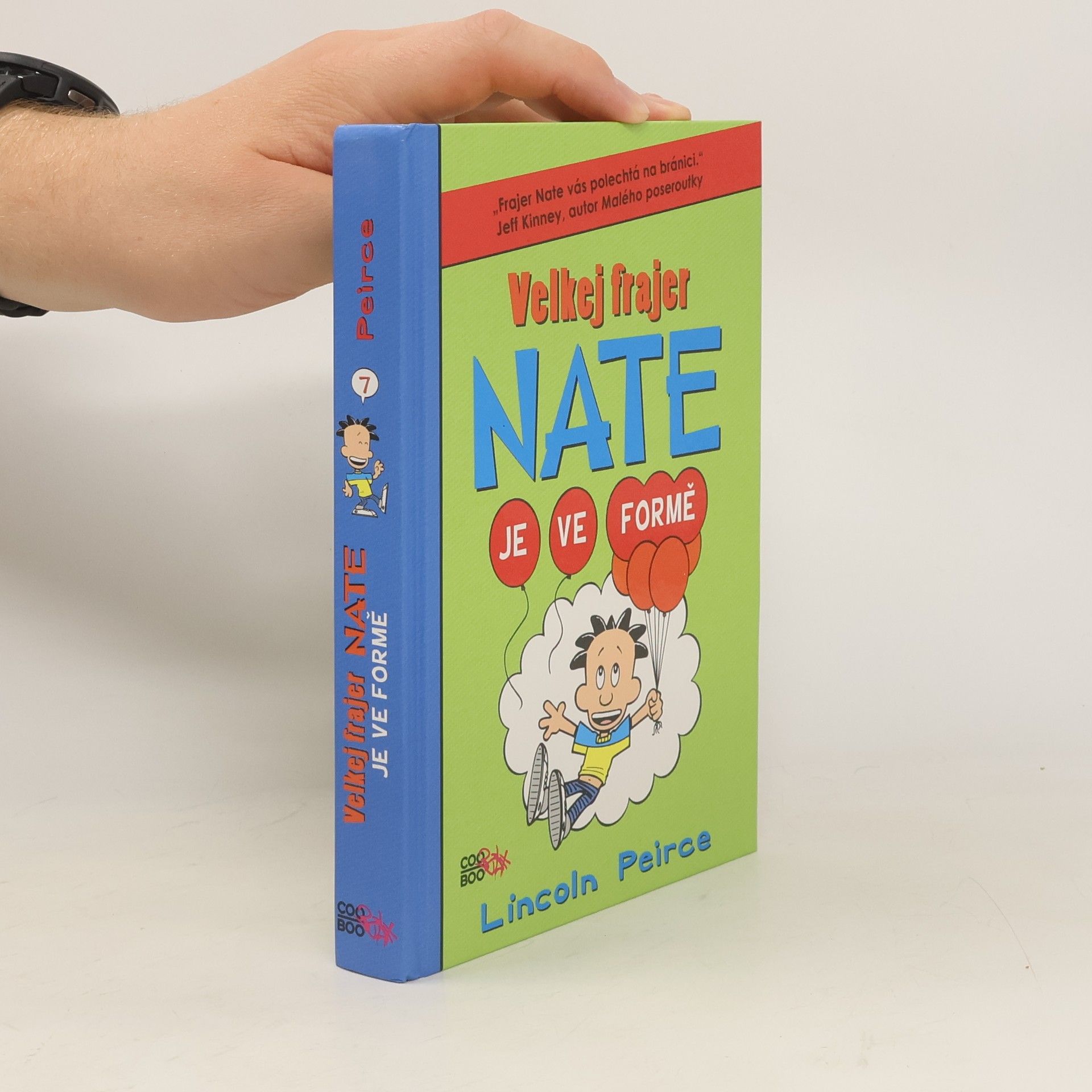 Lincoln Peirce Velkej frajer Nate je ve formě