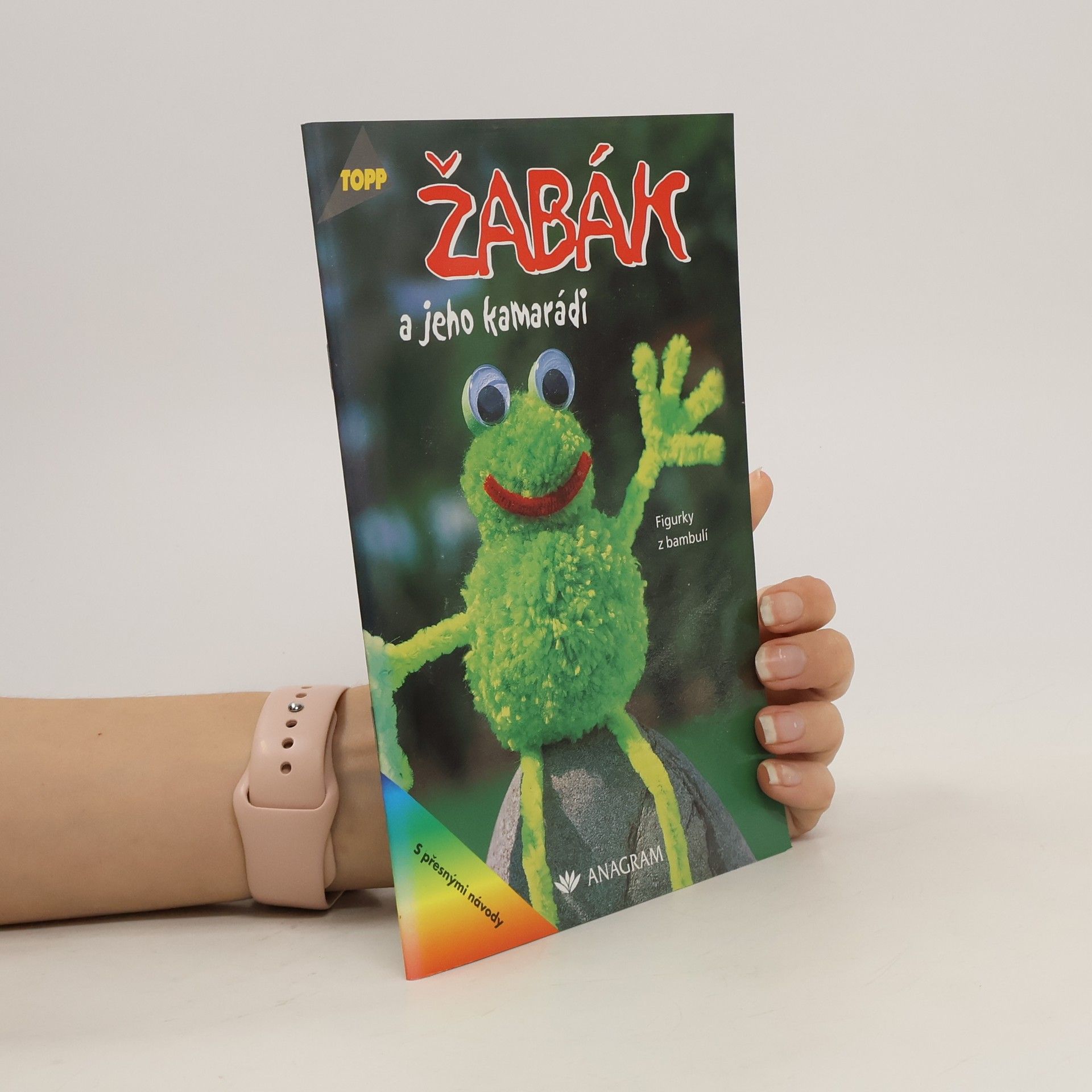 Barbara Kalk Žabák a jeho kamarádi. Figurky z bambulí