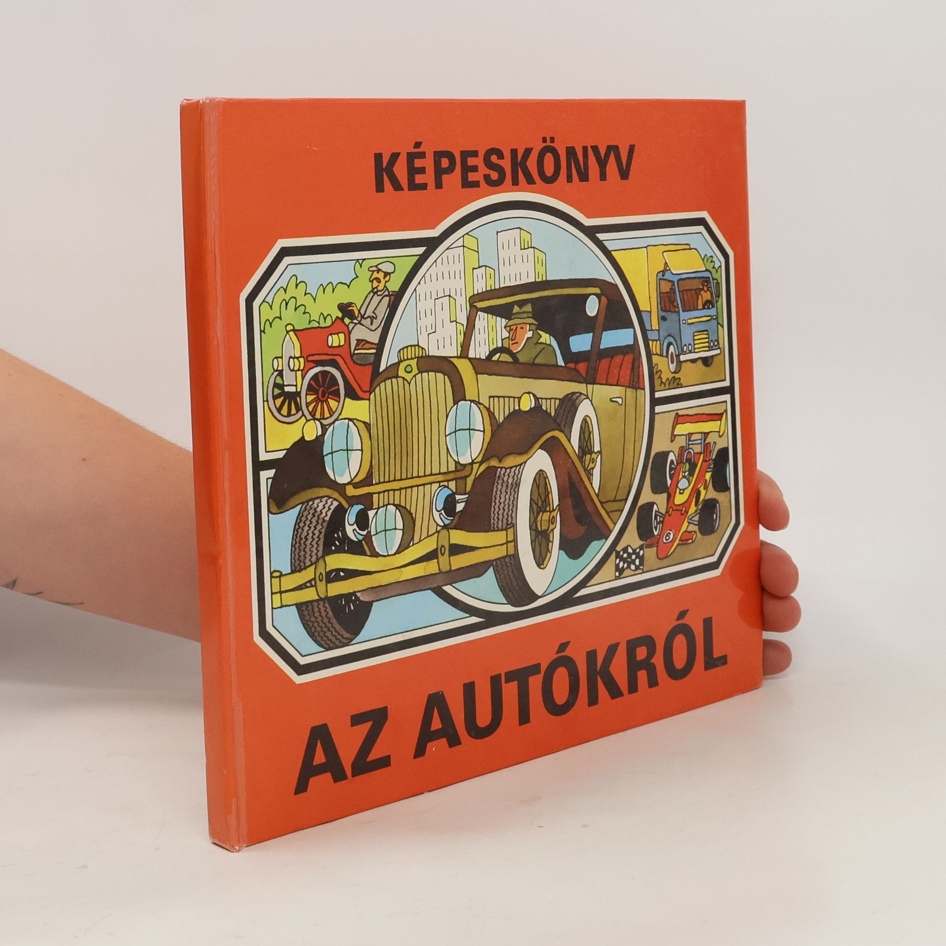 kolektiv Képeskönyv Az Autókról