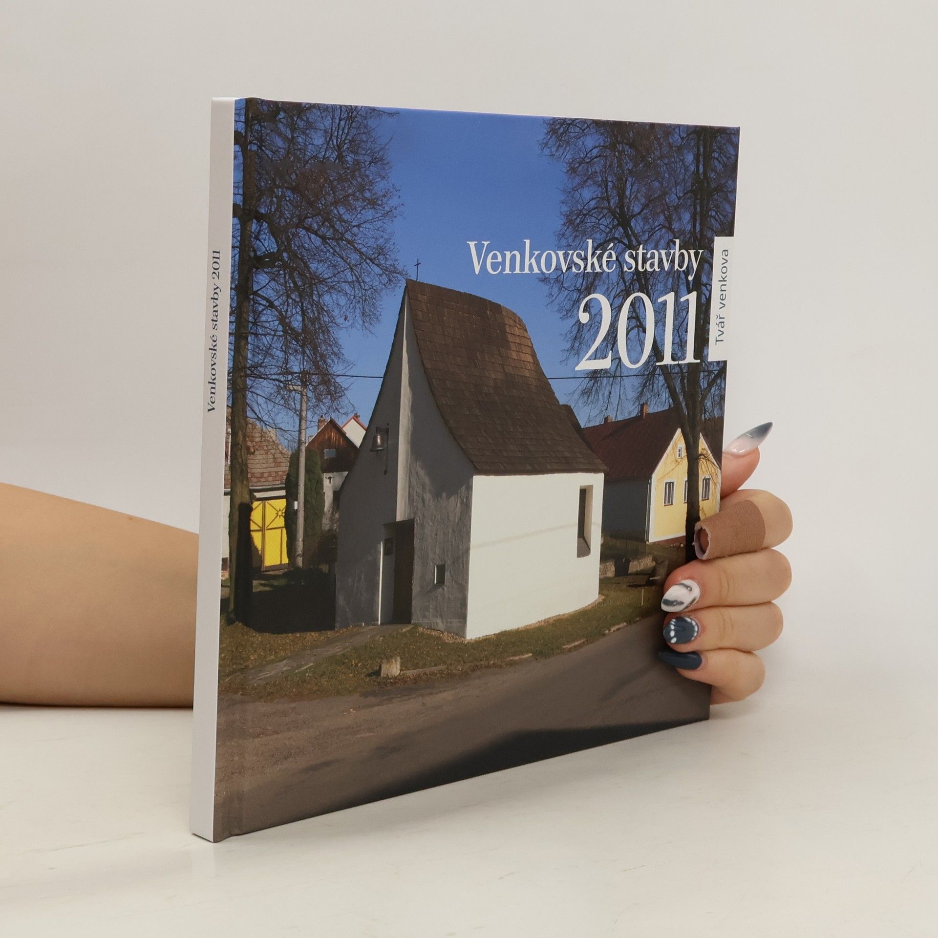 Jan Kruml Venkovské stavby 2011 : tvář venkova