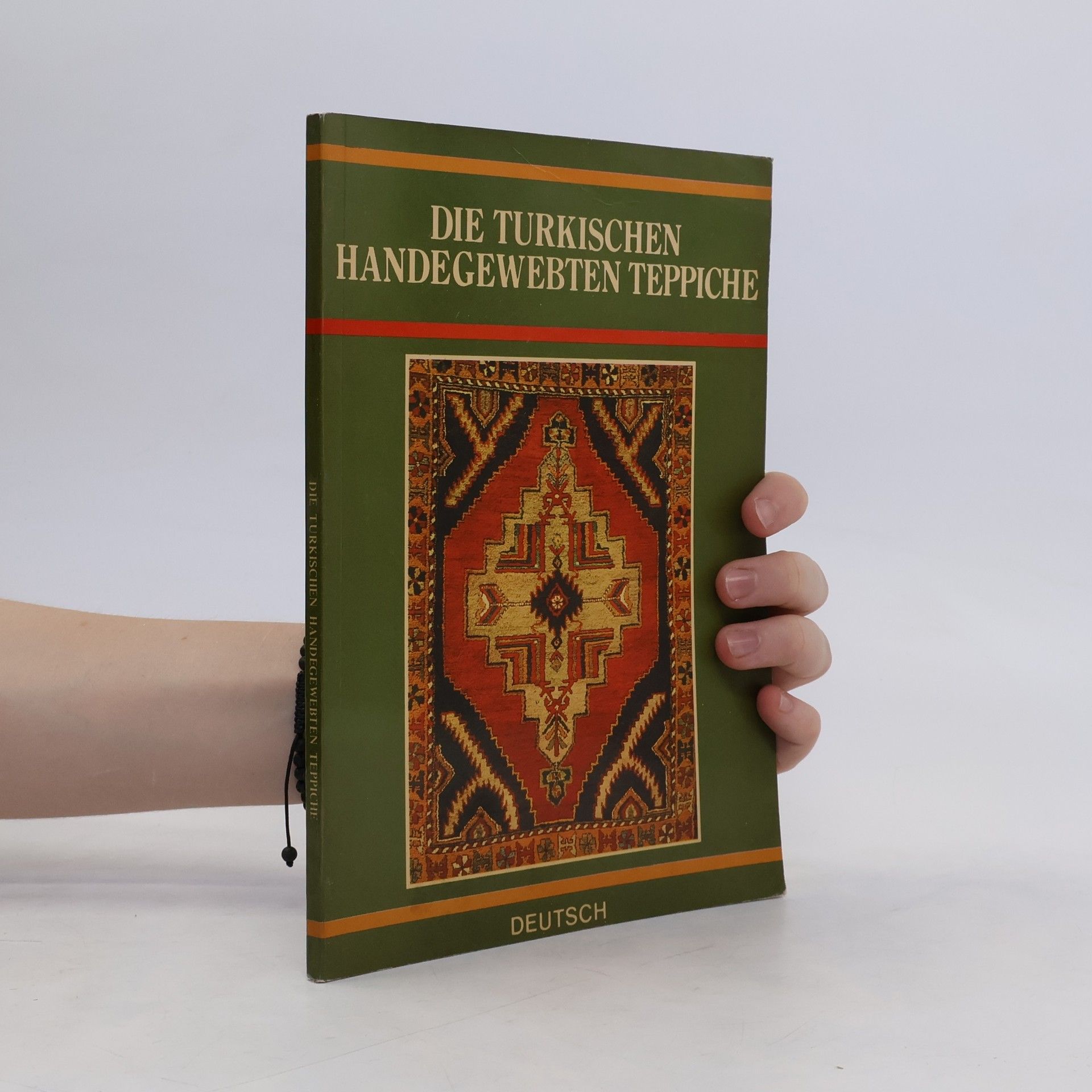 Collectif d'auteurs Die Turkischen Handegewebten Teppiche