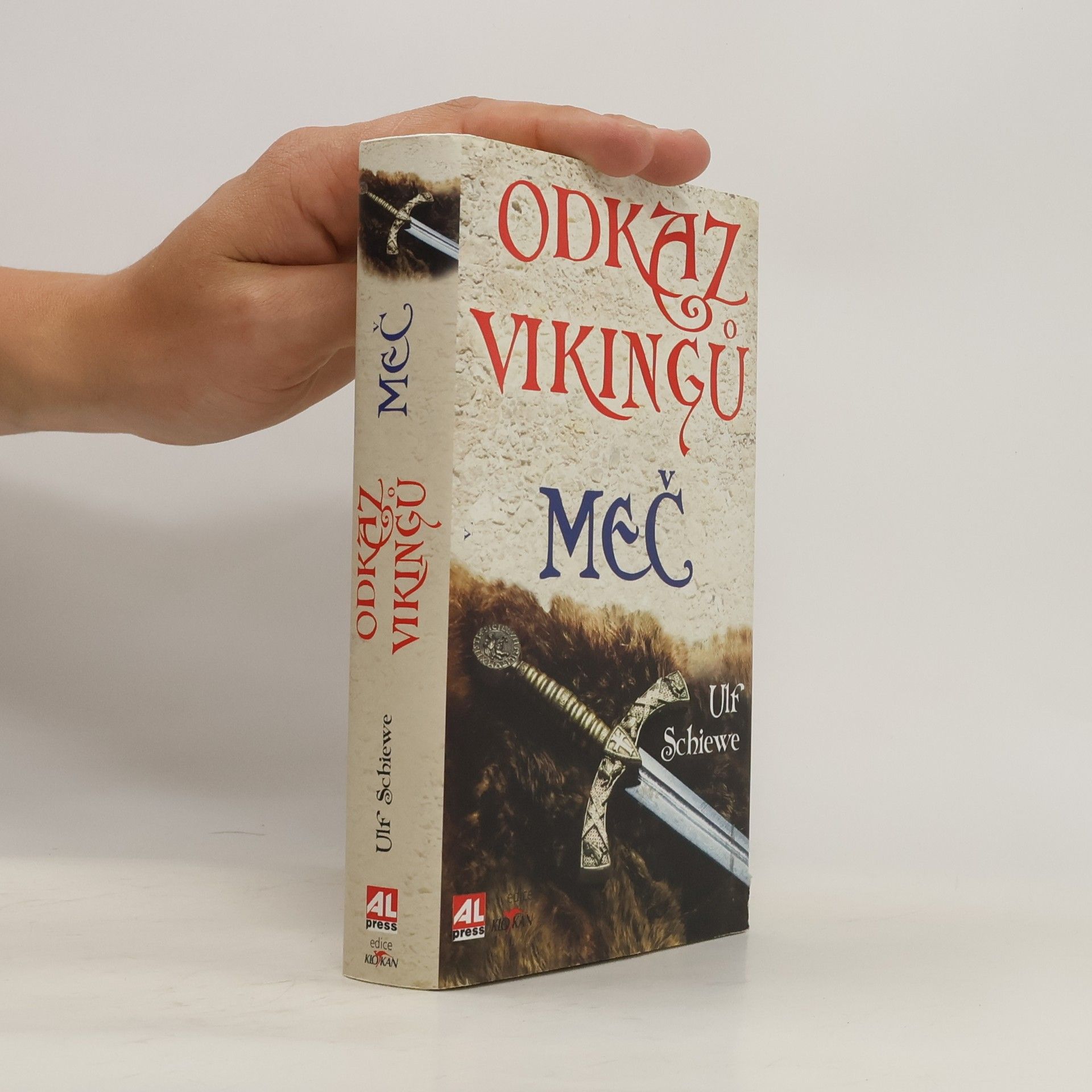 Ulf Schiewe Odkaz Vikingů: Meč