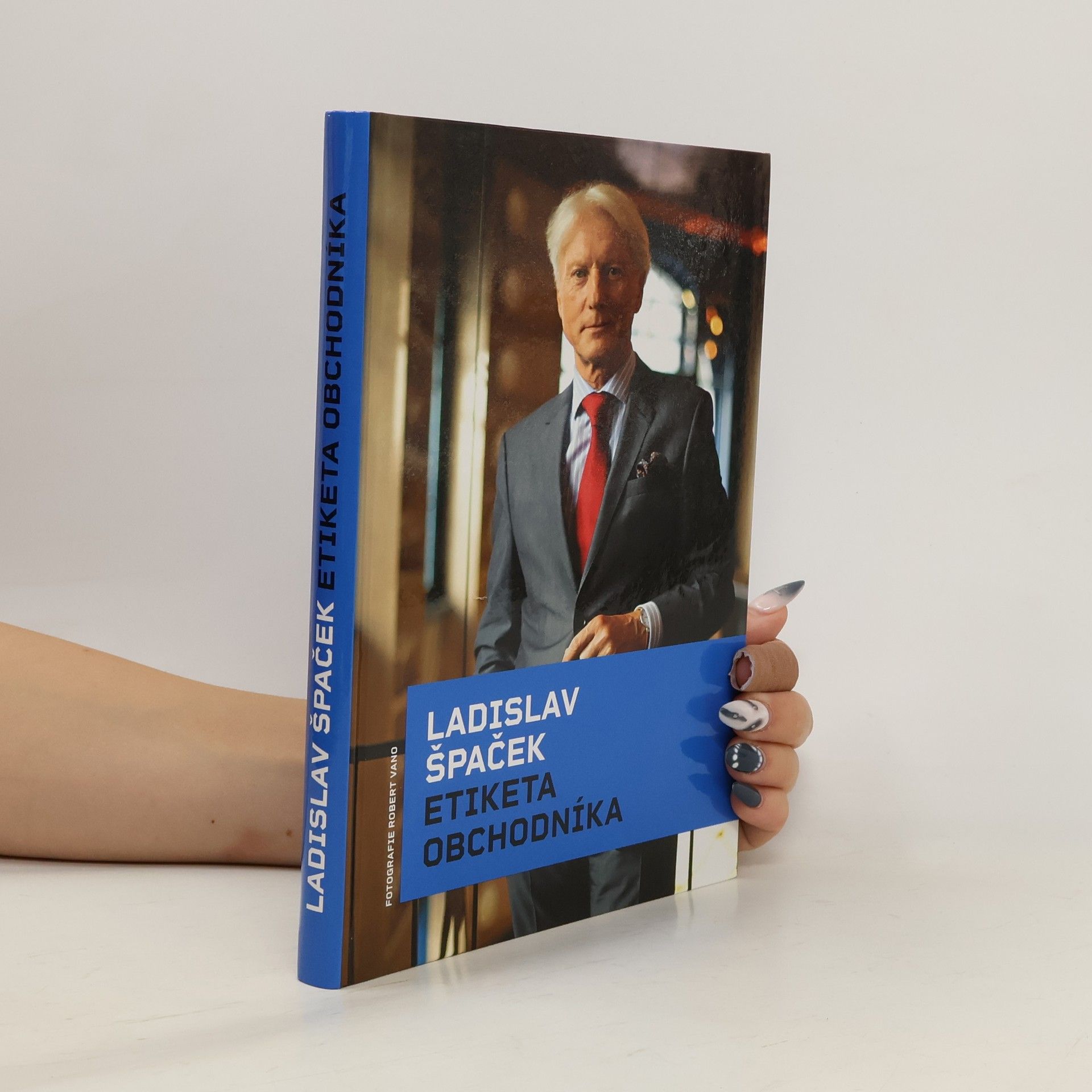 Ladislav Špaček Etiketa obchodníka