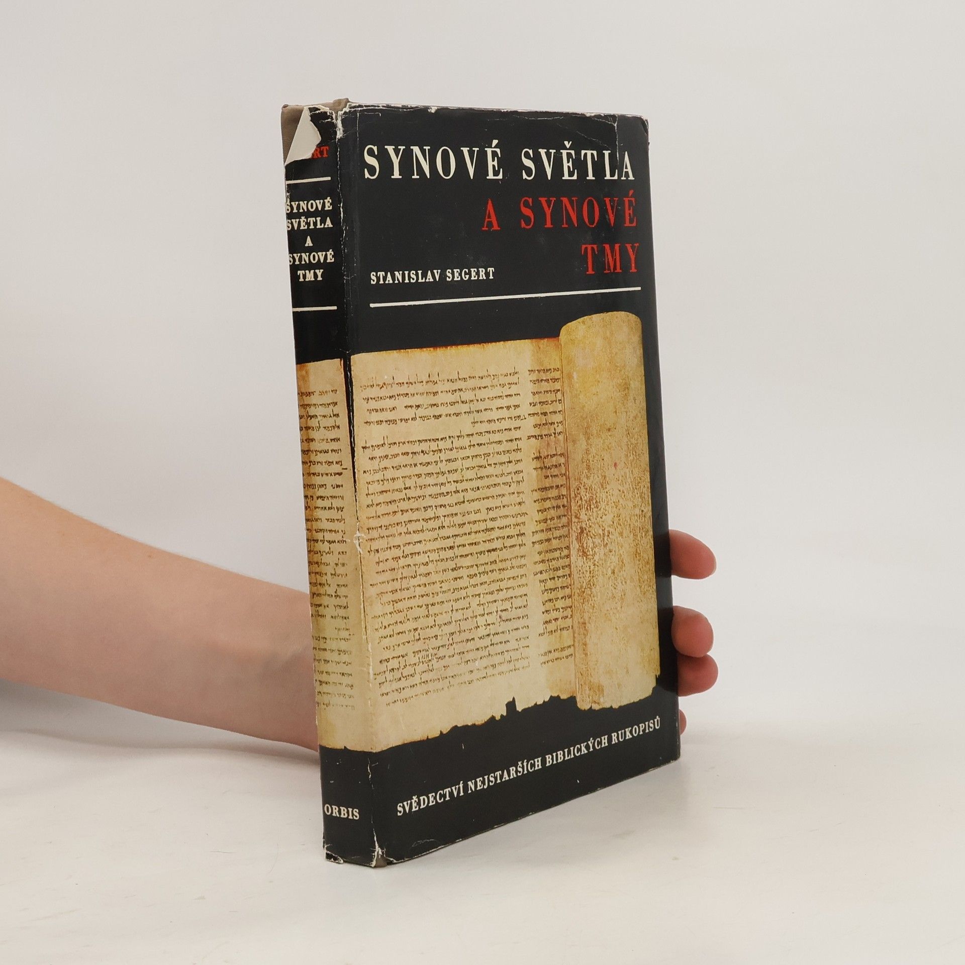Stanislav Segert Synové světla a synové tmy