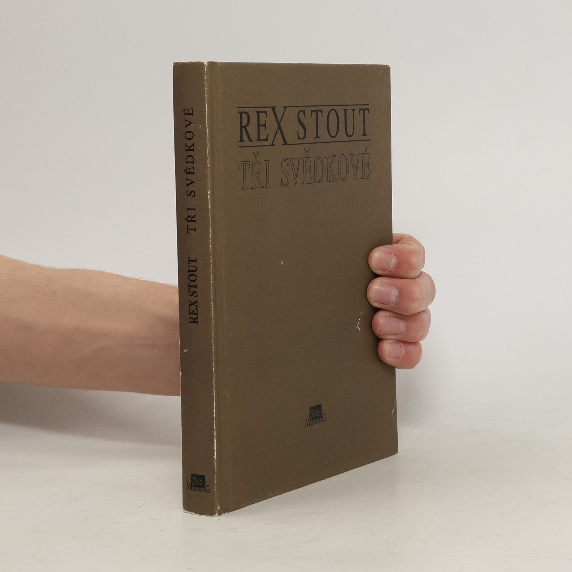 Rex Stout Tři svědkové