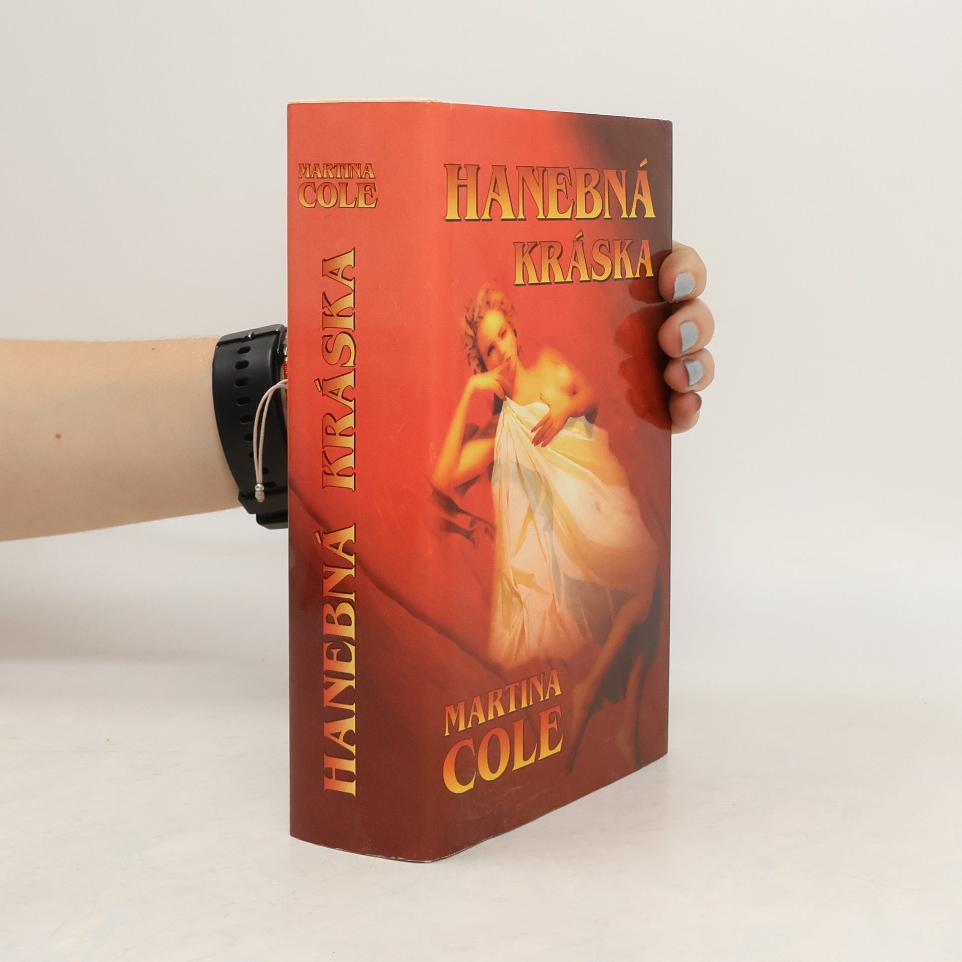 Martina Cole Hanebná kráska