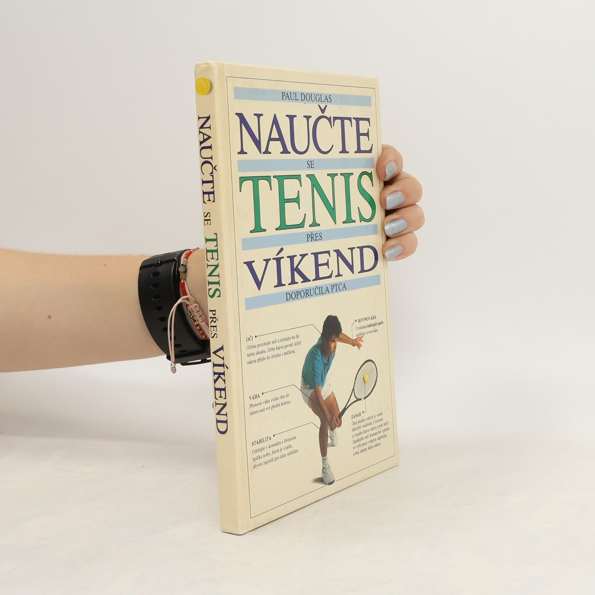 Paul Douglas Naučte se tenis přes víkend