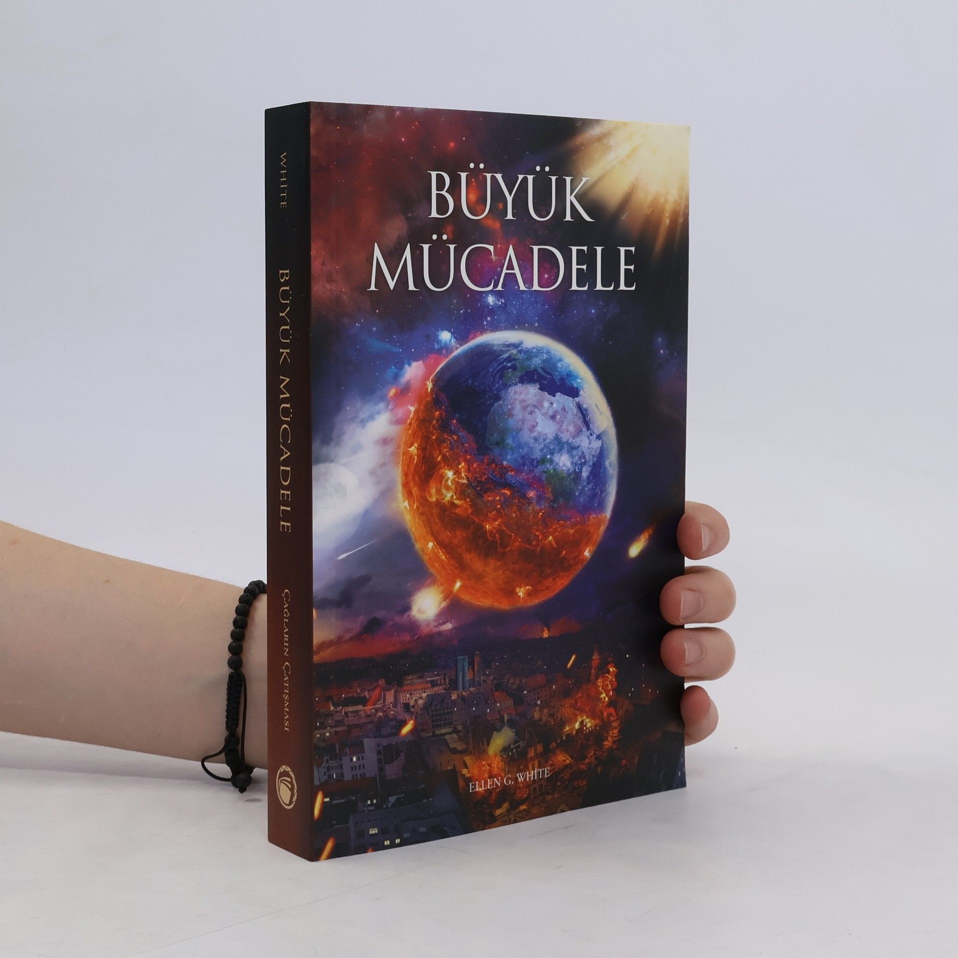 Ellen G. White Büyük Mücadele. Çağların Çatışması Serisi - 5. Bölüm