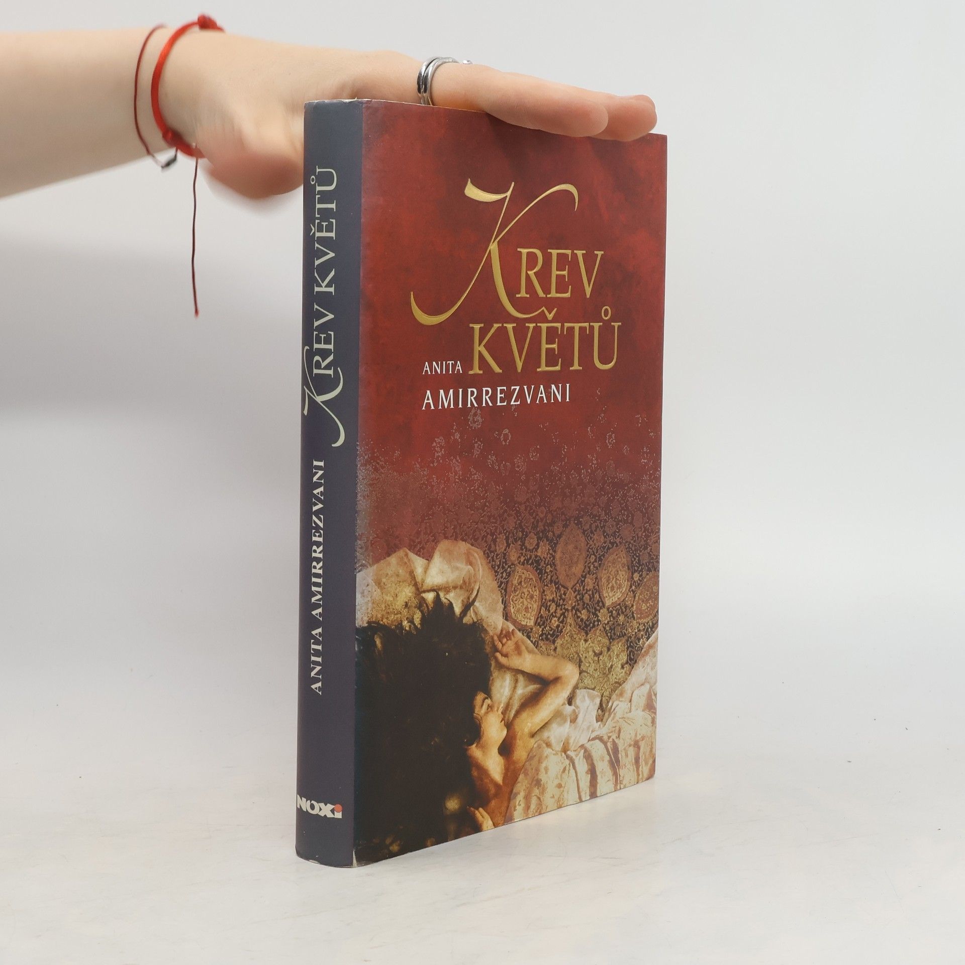 Anita Amirrezvani Krev květů