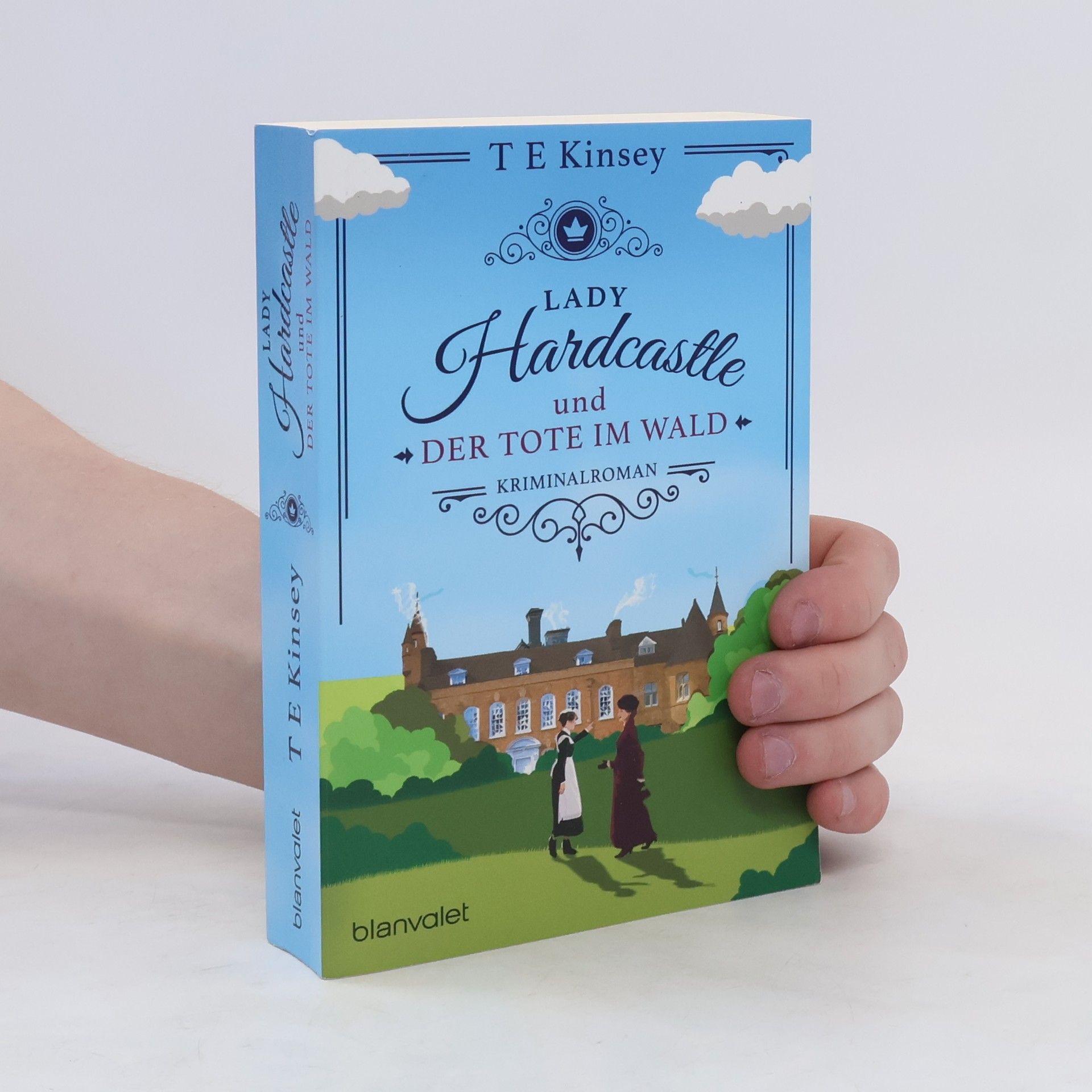 T. E. Kinsey Lady Hardcastle und der Tote im Wald