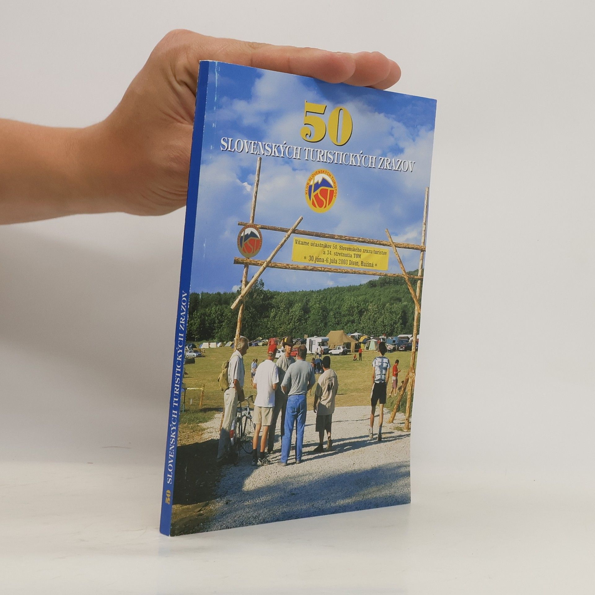 kolektiv 50 slovenských turistických zrazov