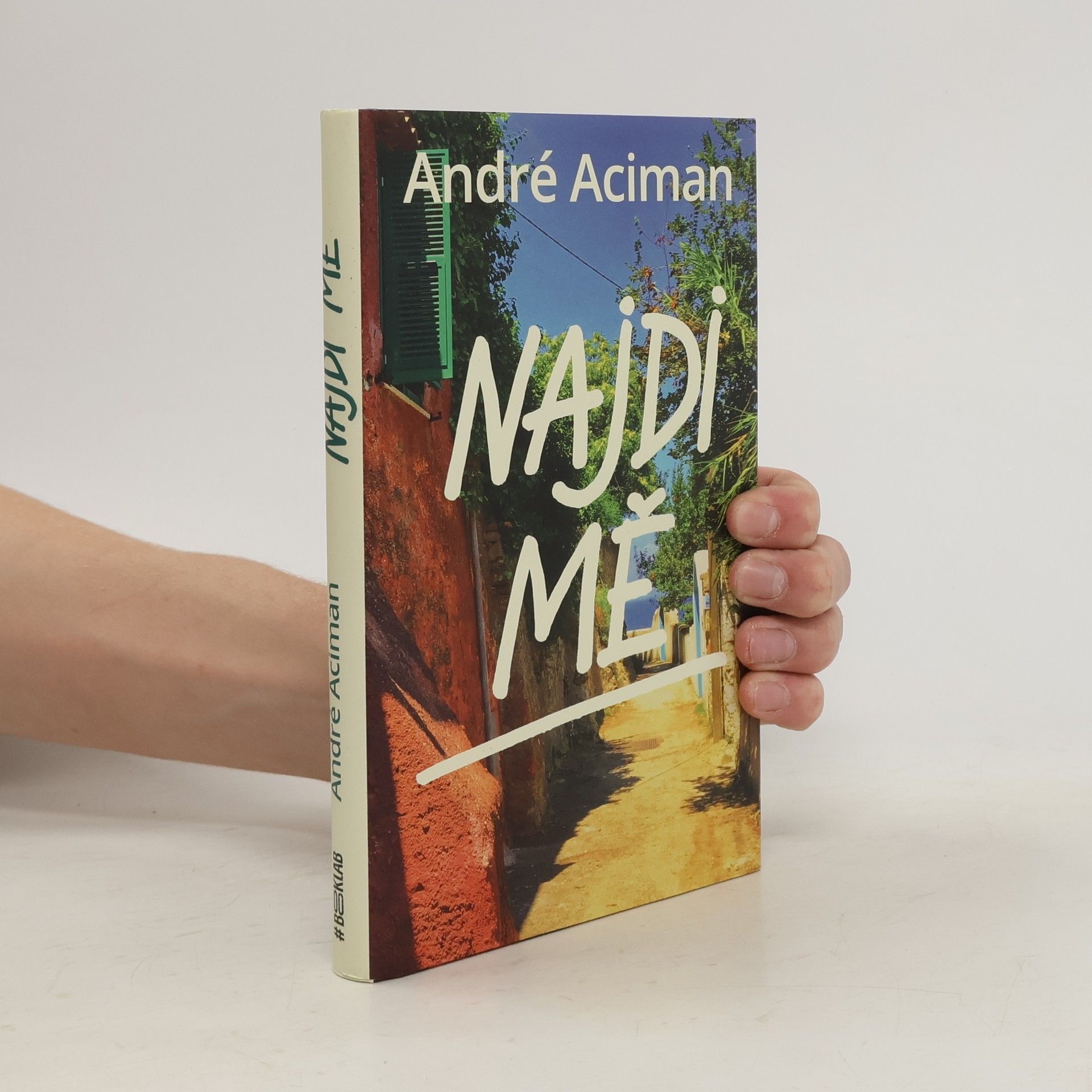André Aciman Najdi mě