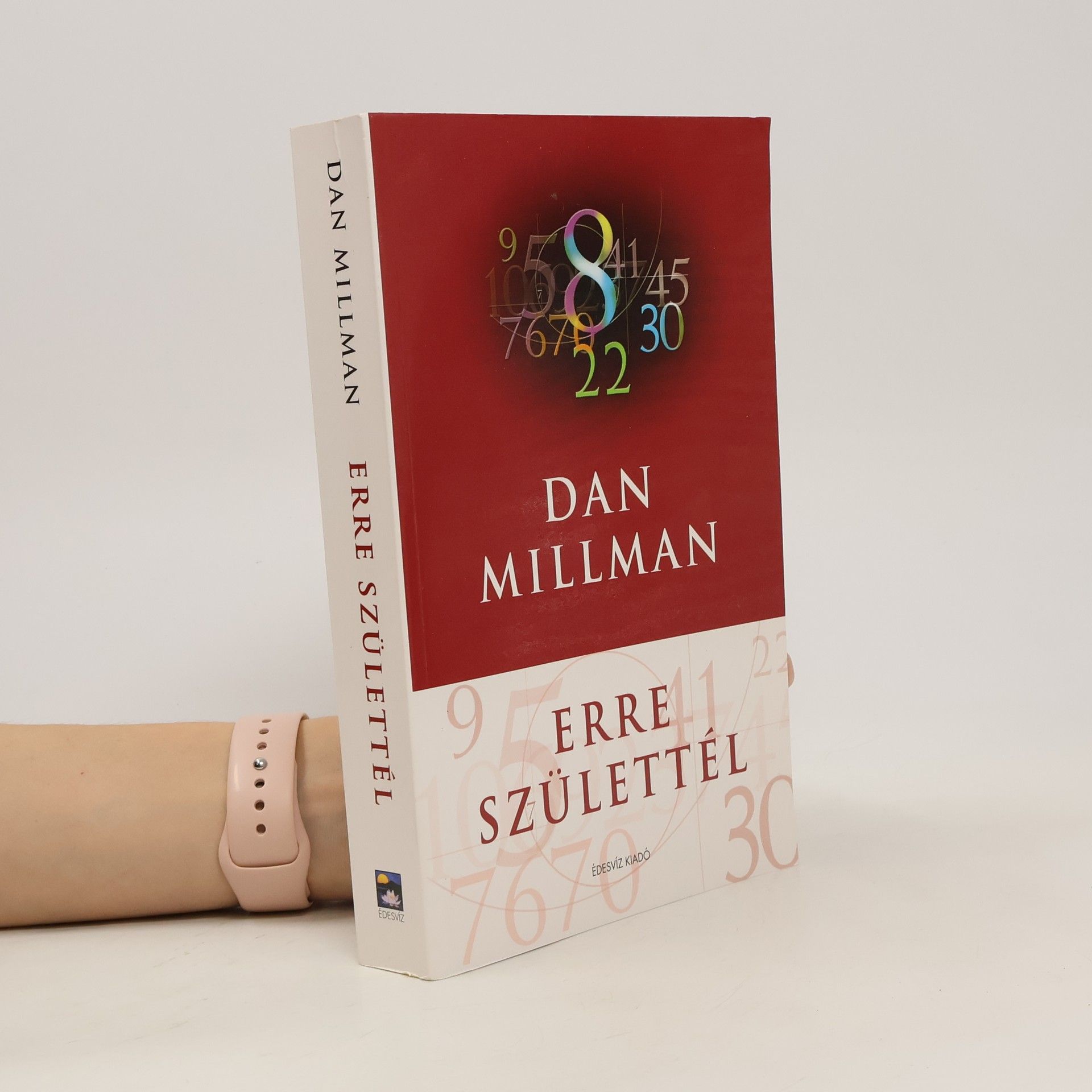 Dan Millman Erre születtél