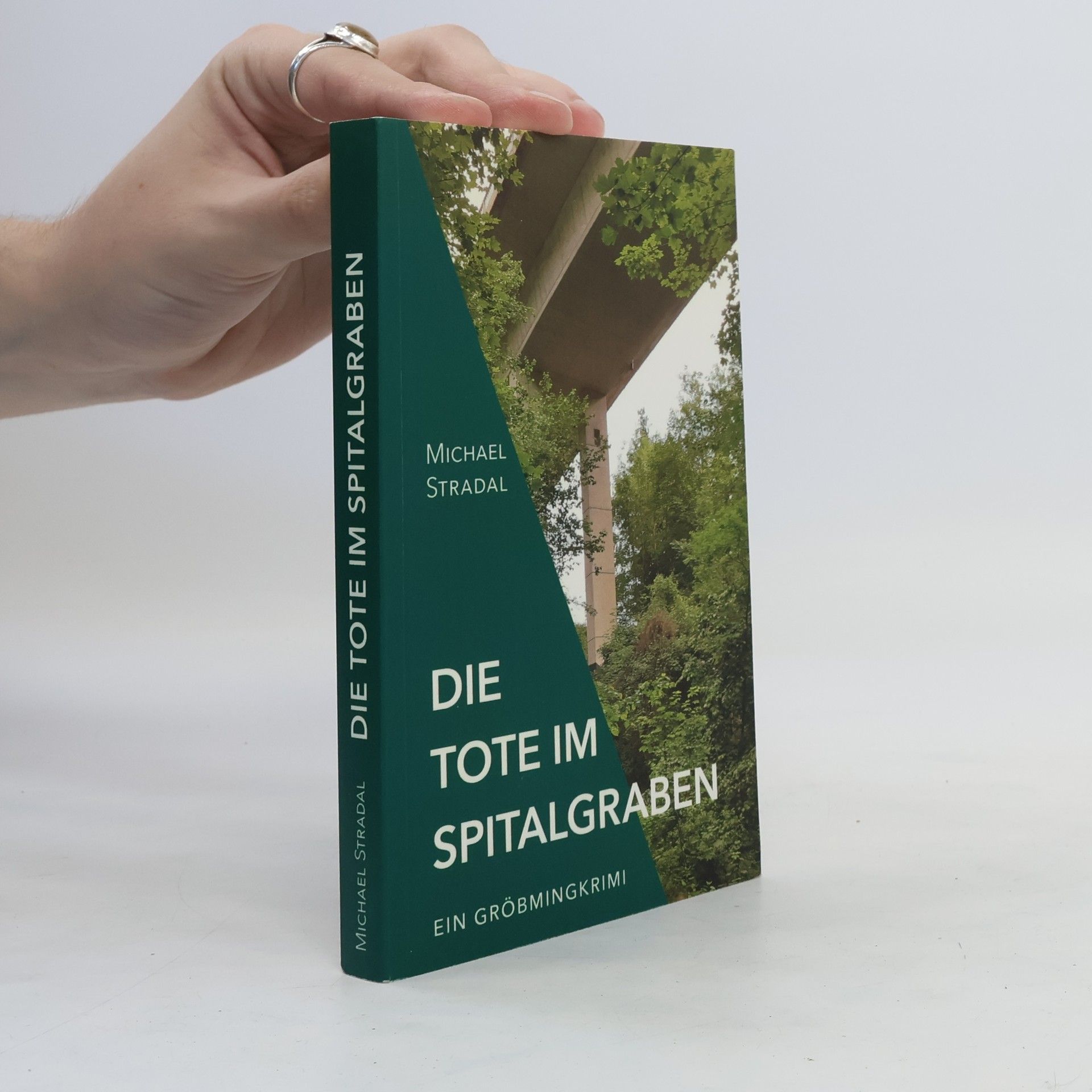 Michael Stradal Die Tote im Spitalgraben