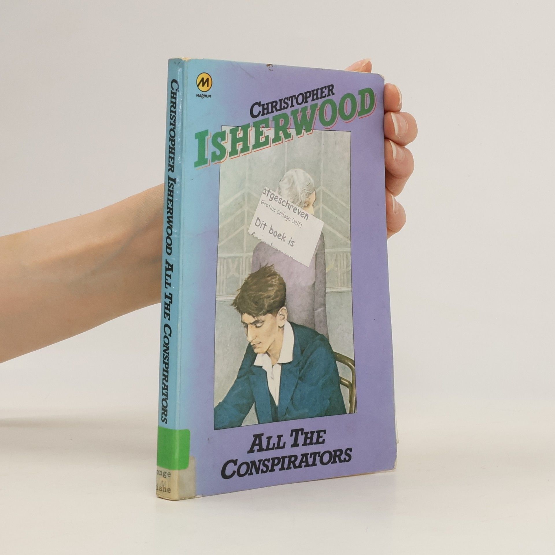 Christopher Isherwood All the Conspirators