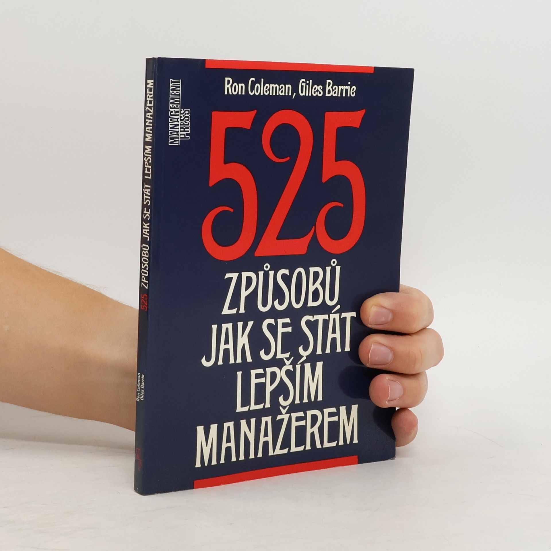 Ron Coleman 525 způsobů jak se stát lepším manažerem