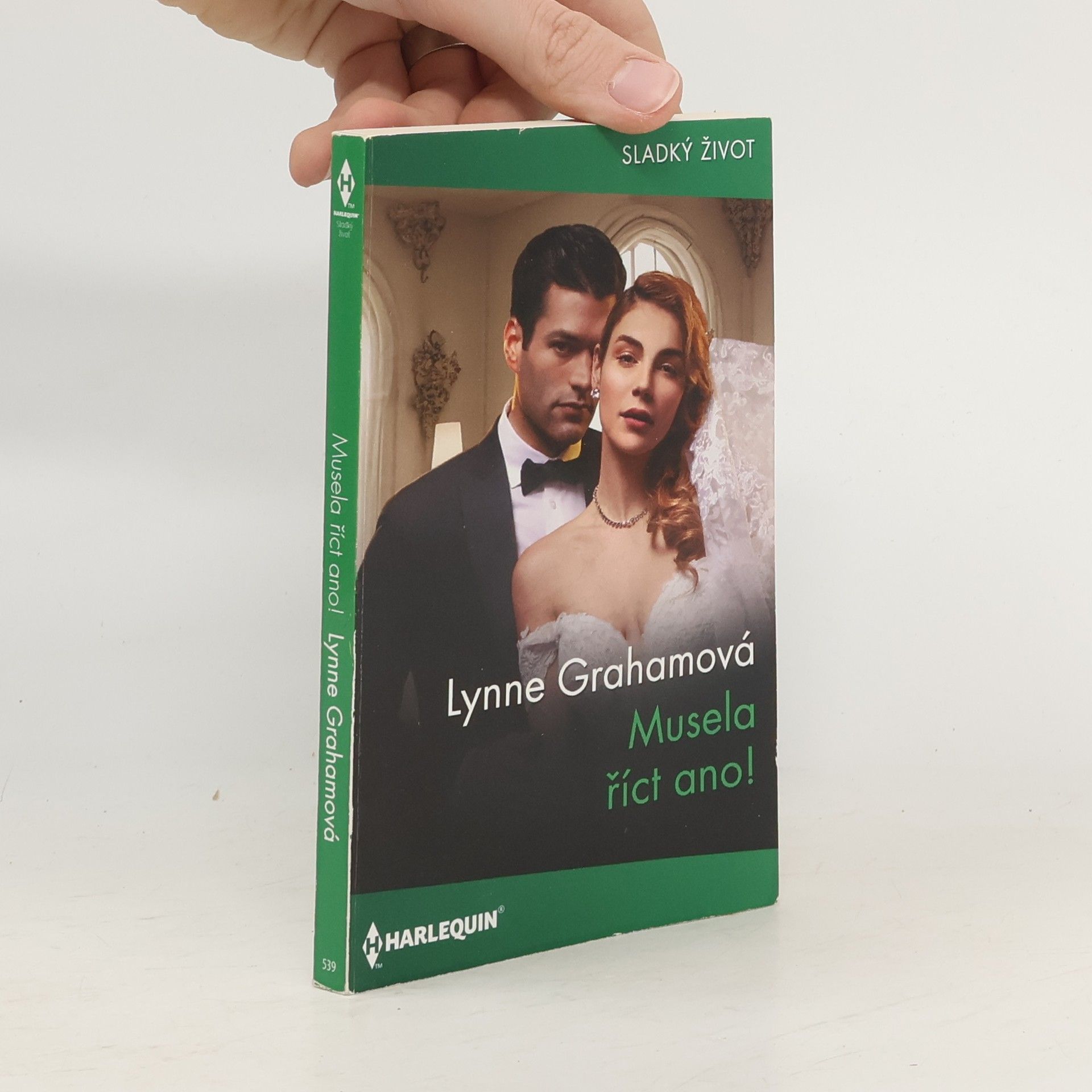 Lynne Graham Musela říct ano!