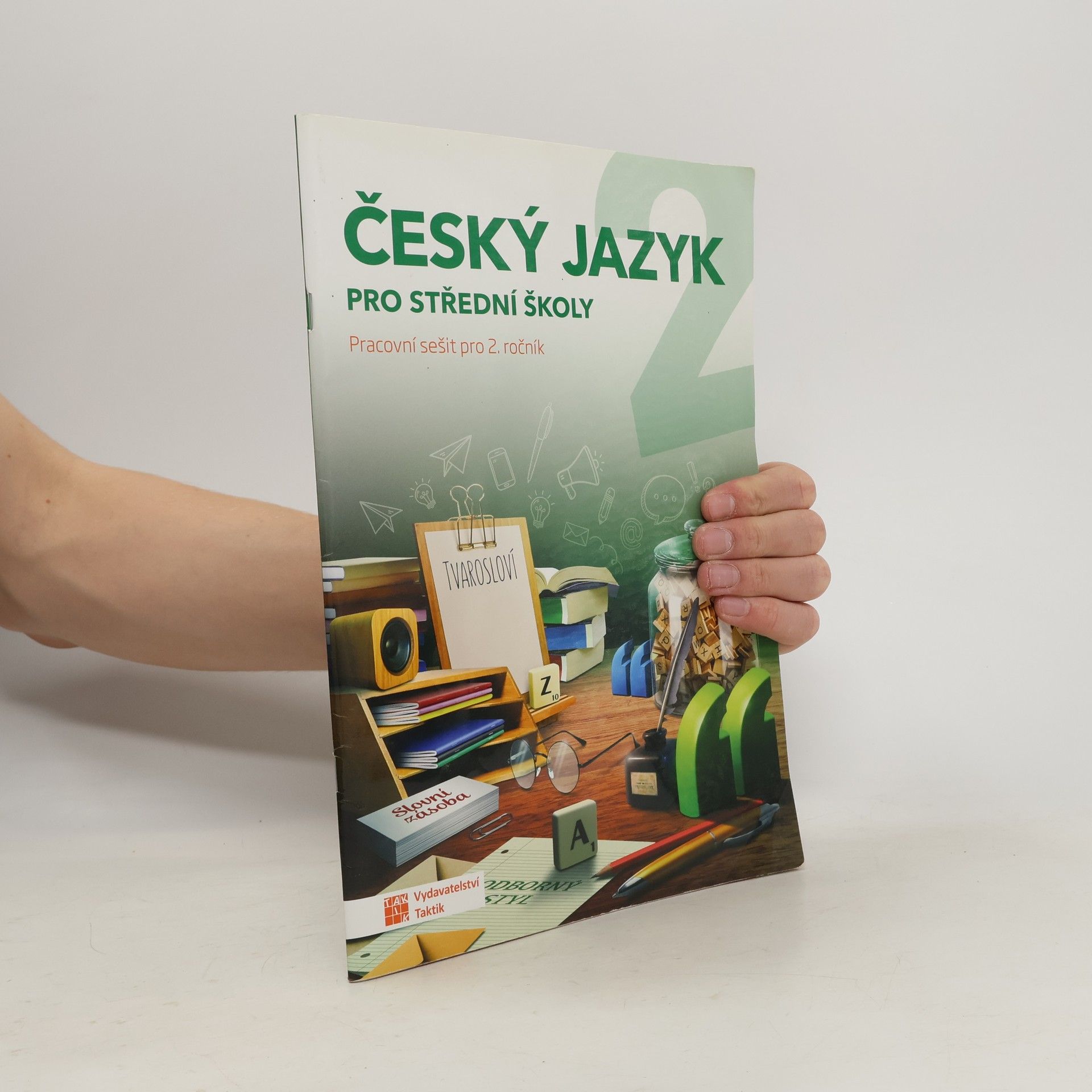Jaroslav Kalužík Český jazyk : pracovní sešit pro 2. ročník středních škol